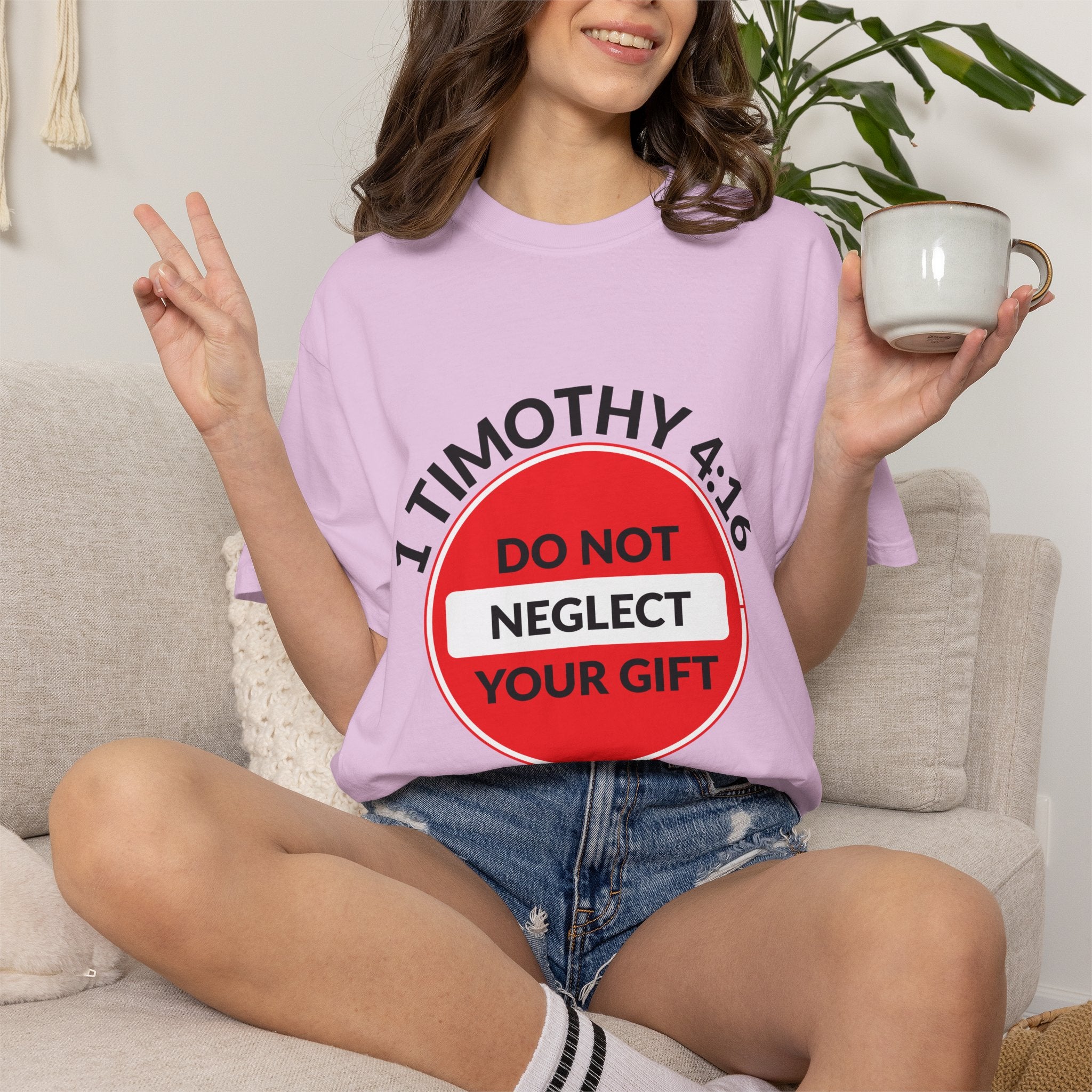 1 Timothy 4:16: 'Do Not Neglect Your Gift' - T-Shirt
