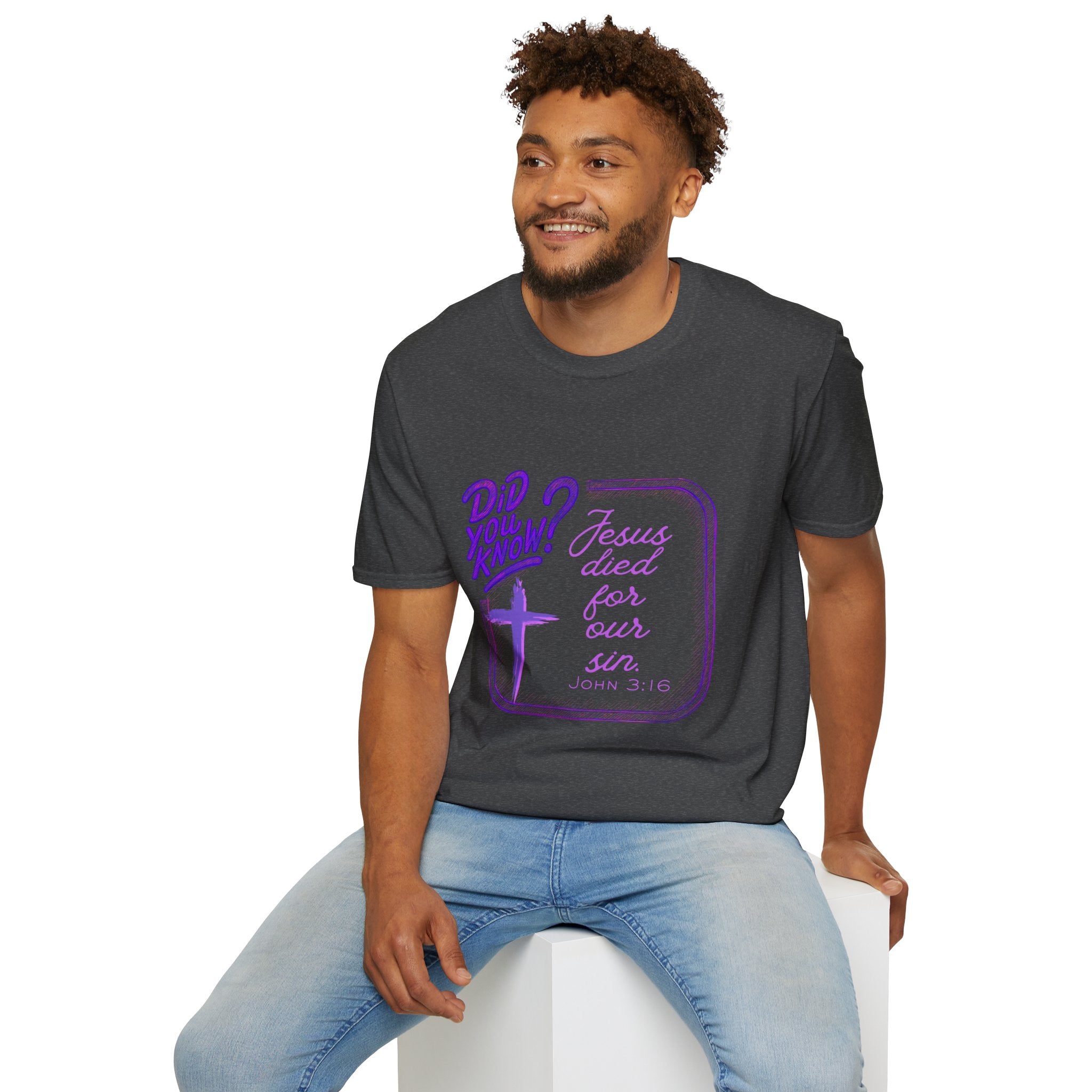 "Did You Know? Jesus Died For Our Sins" - T‑Shirt