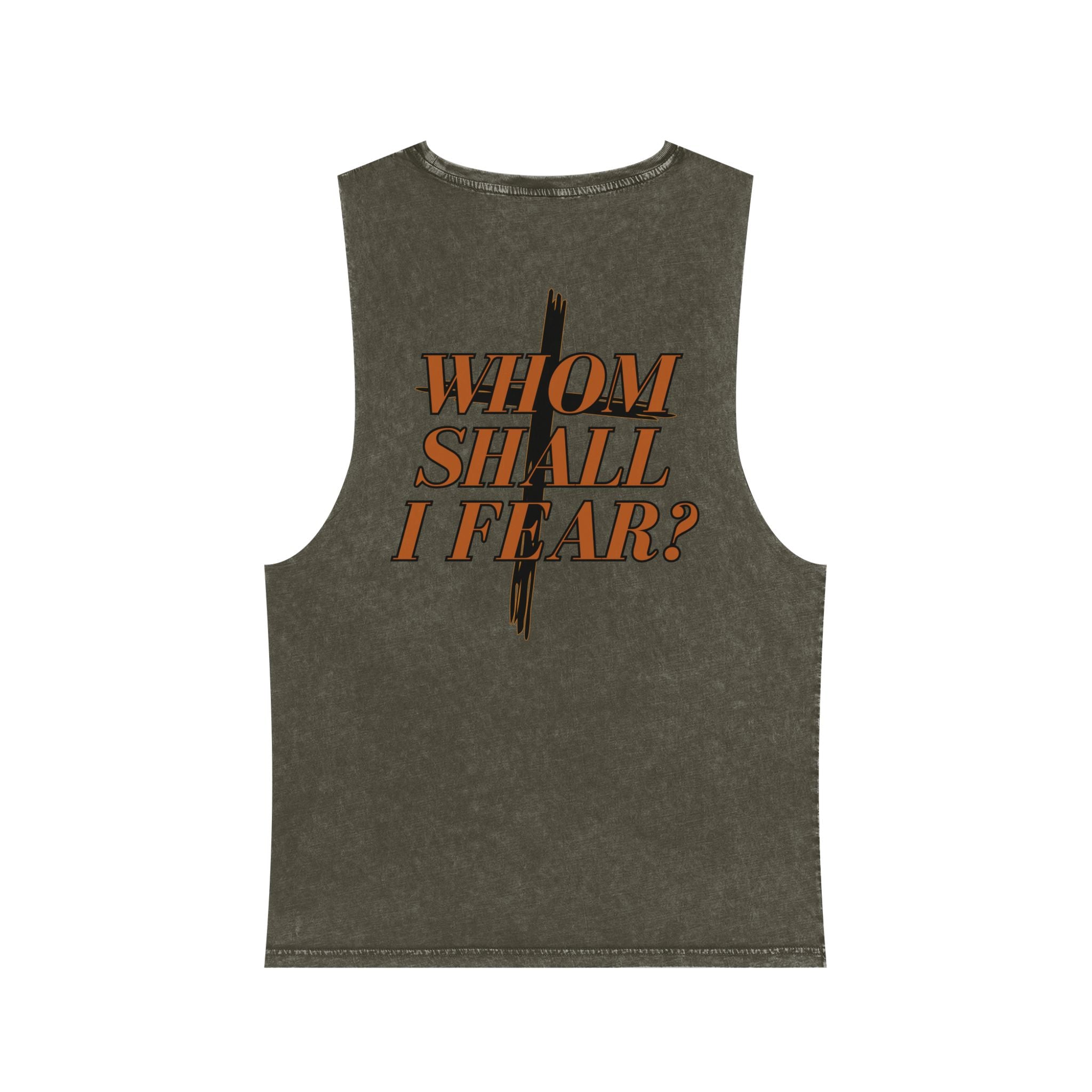Psalm 27:1: "Whom Shall I Fear?" — Stonewash Tank Top