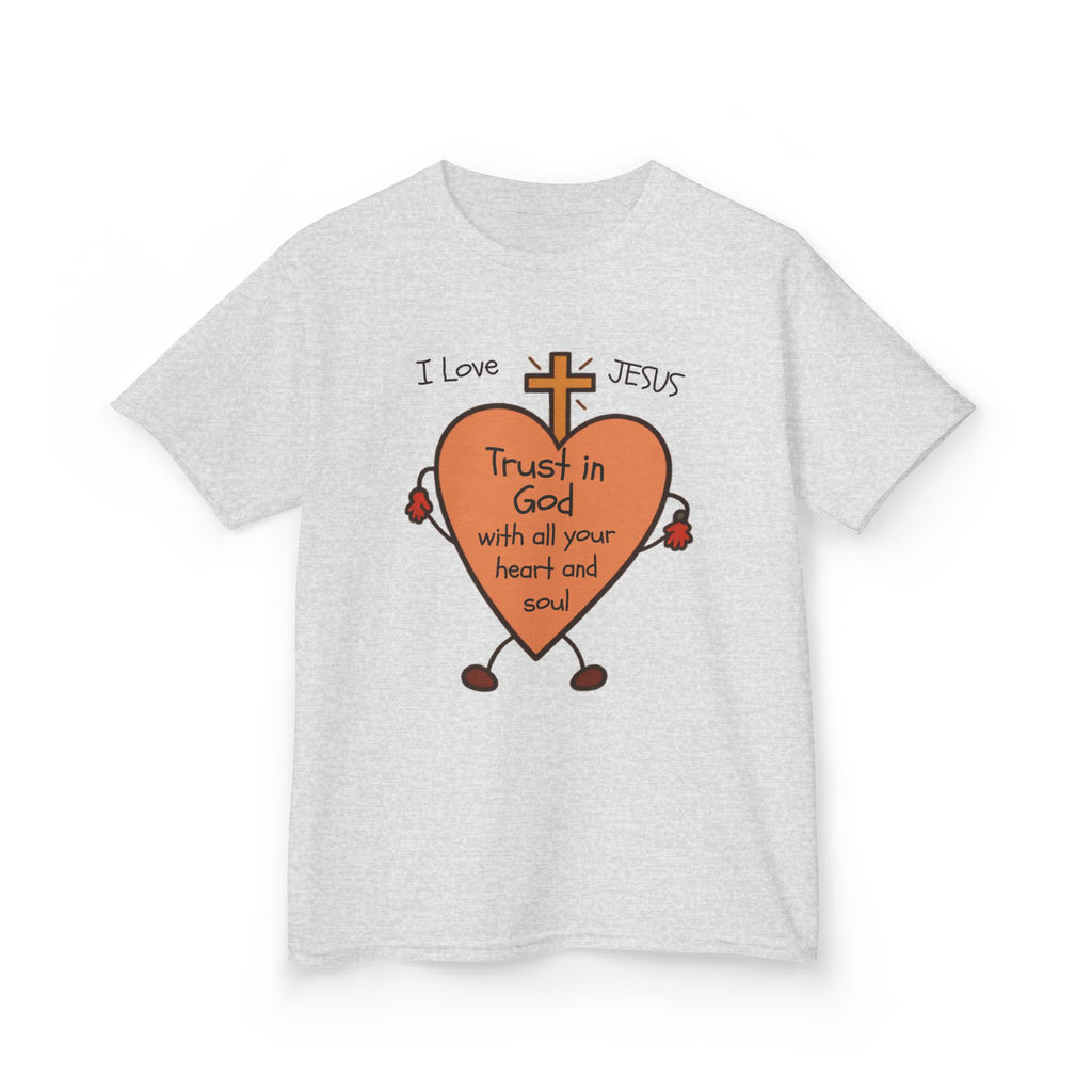 "Trust In God With Your Heart and Soul" - Kids Tee