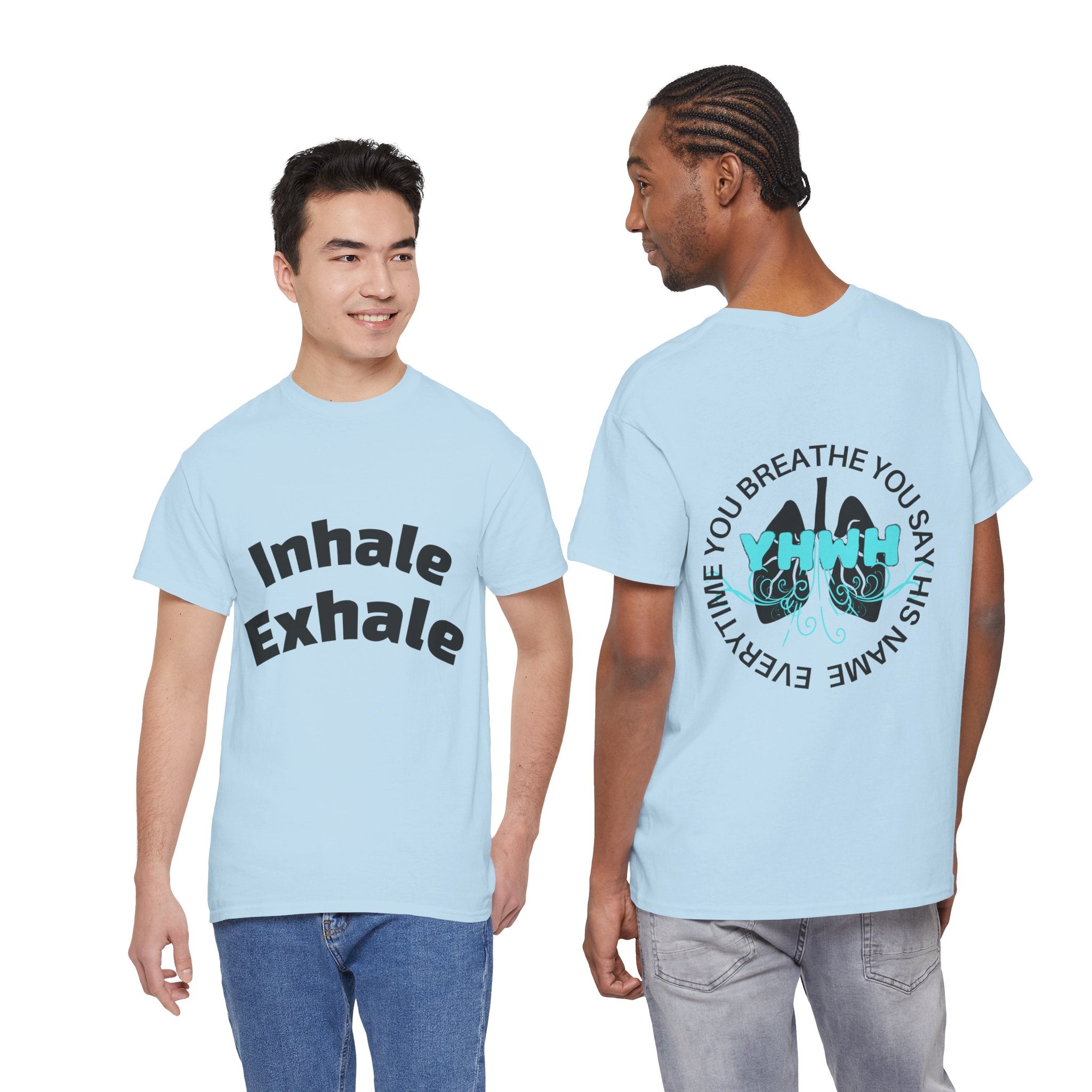 'Inhale/Exhale YHWH'  — T-Shirt