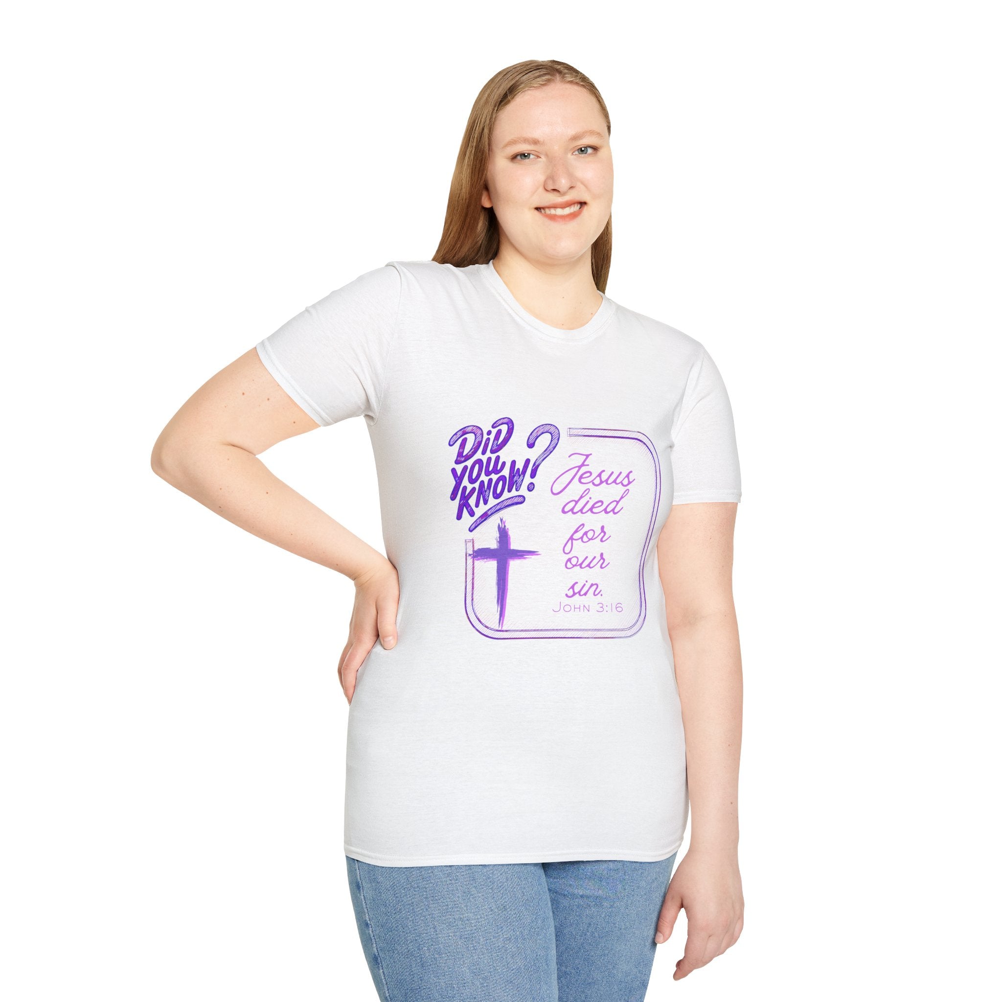 "Did You Know? Jesus Died For Our Sins" - T‑Shirt