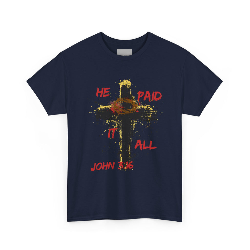 'He Paid It All'  — Graphic Tee