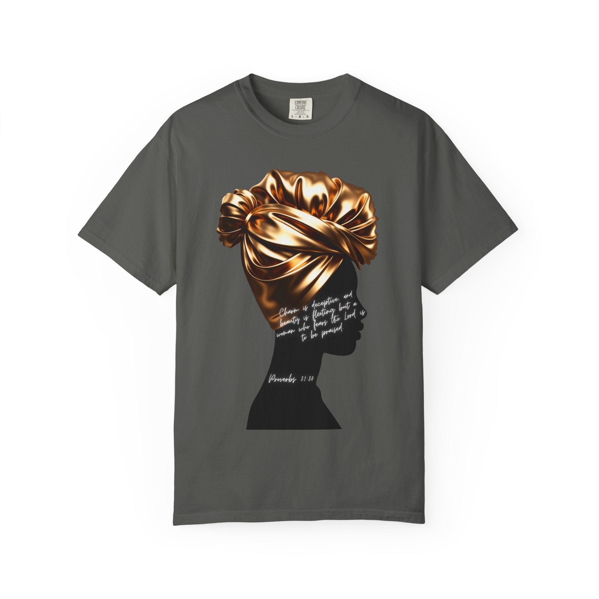 Proverbs 31:30 Gold Headwrap- T-Shirt
