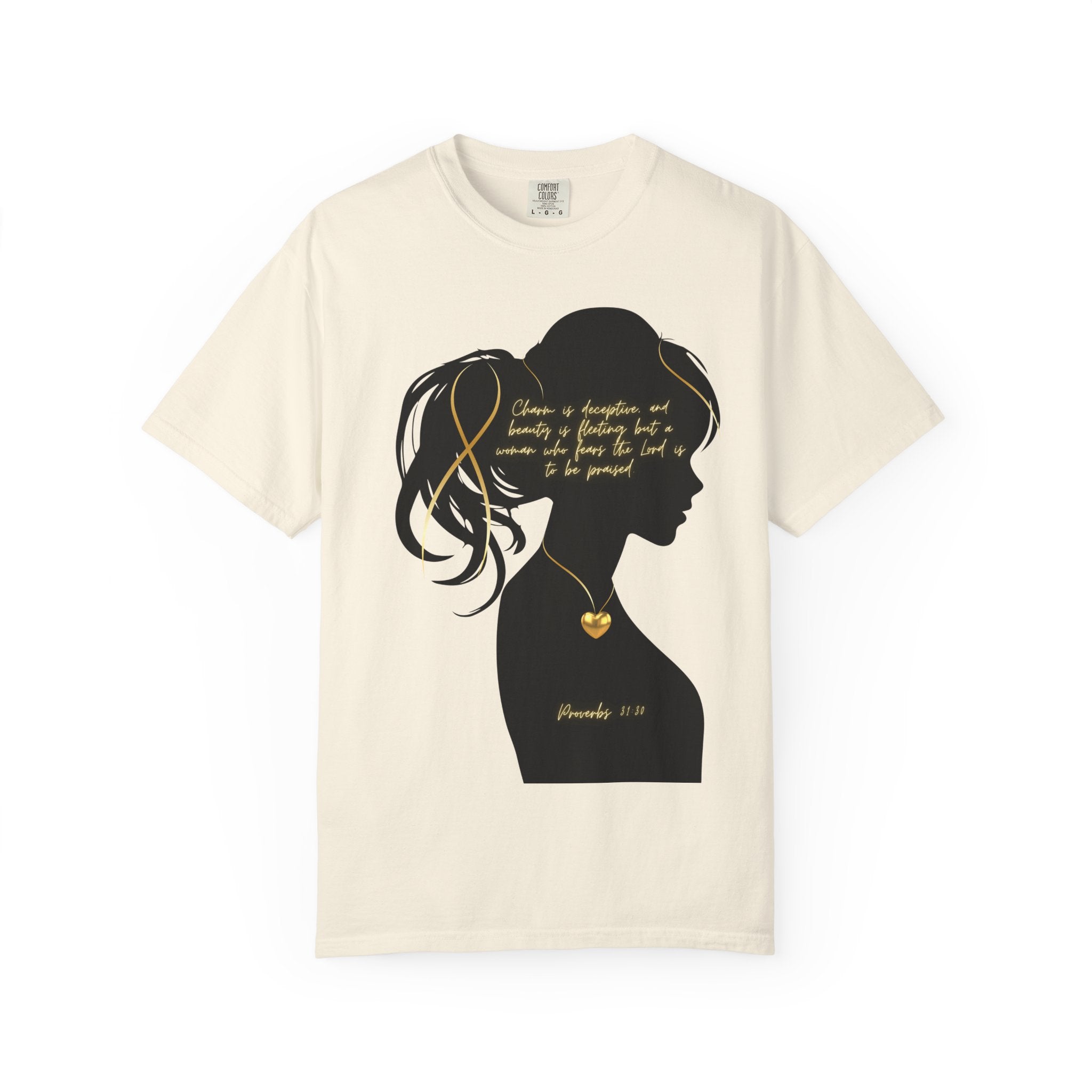 Proverbs 31:30 Gold Heart- T-Shirt