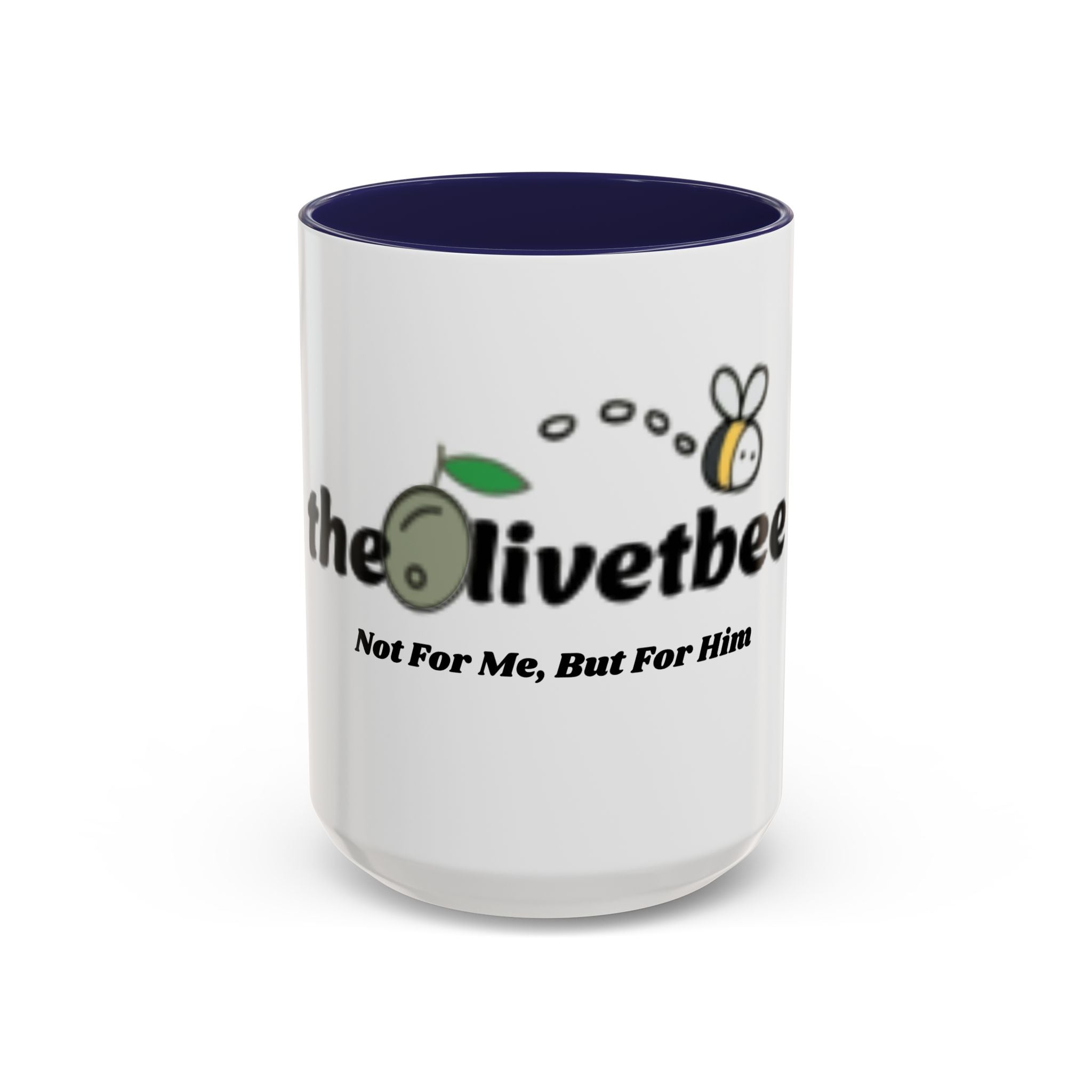 theOlivetbee Coffee Mug — "Not For Me, But For Him" Accent Ceramic Mug (11/15oz)