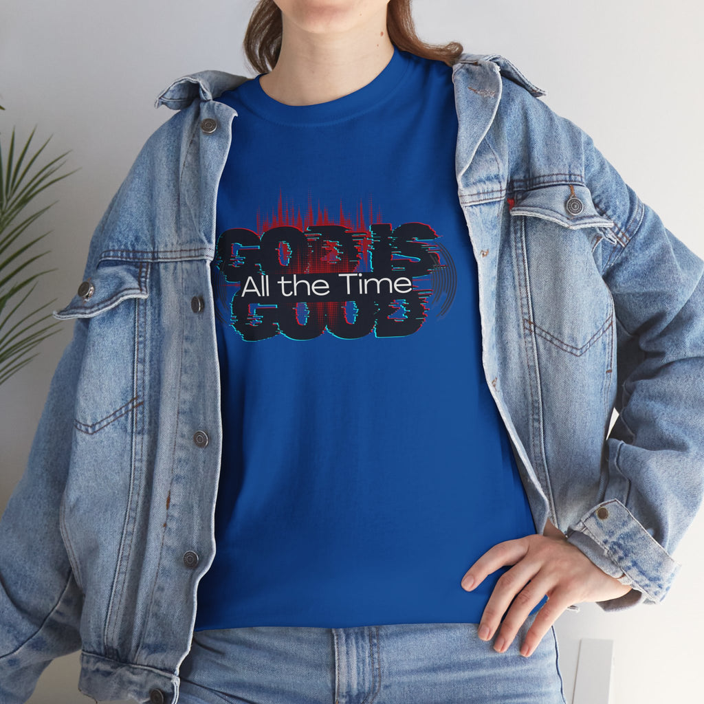 "God Is Good" — T-Shirt