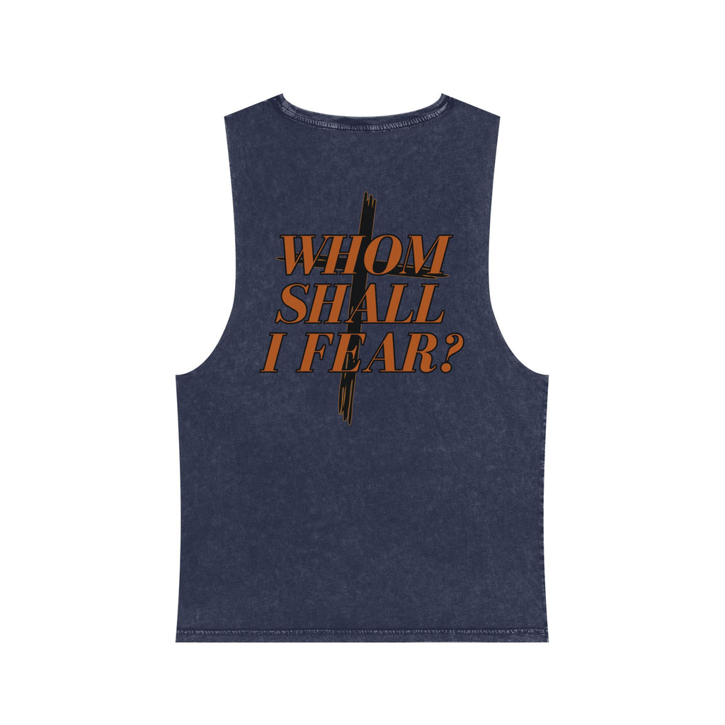 Psalm 27:1: "Whom Shall I Fear?" — Stonewash Tank Top