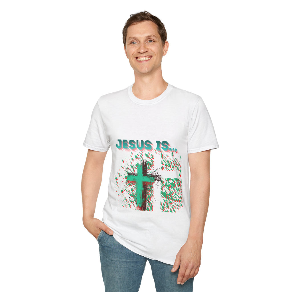 'Jesus Is…' — Tee