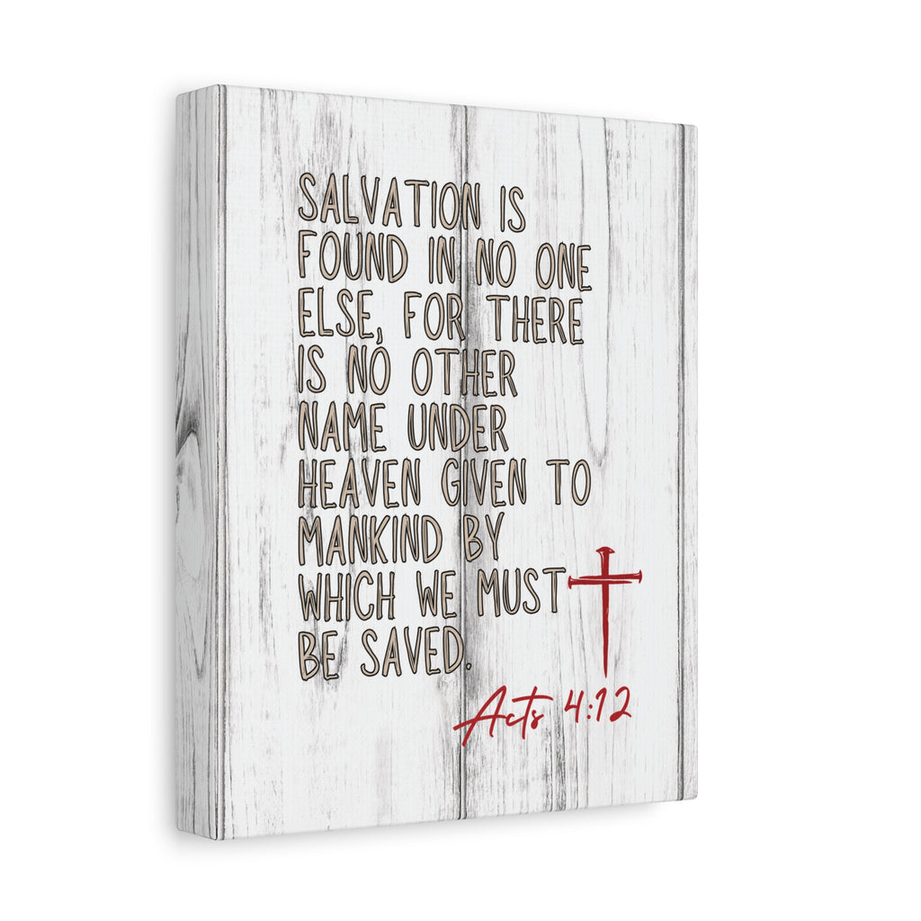 Acts 4:12  — Rustic Wall Canvas