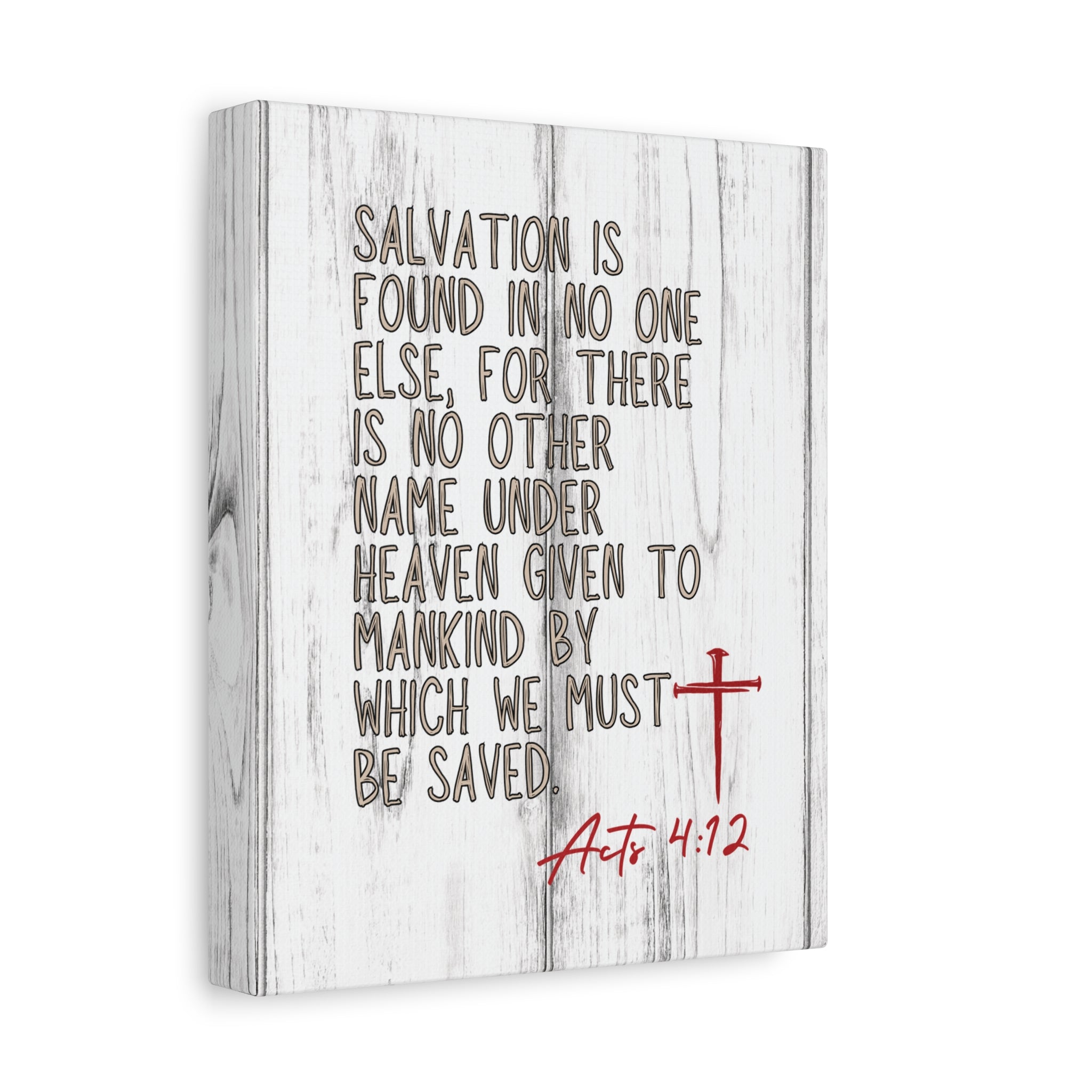 Acts 4:12  — Rustic Wall Canvas