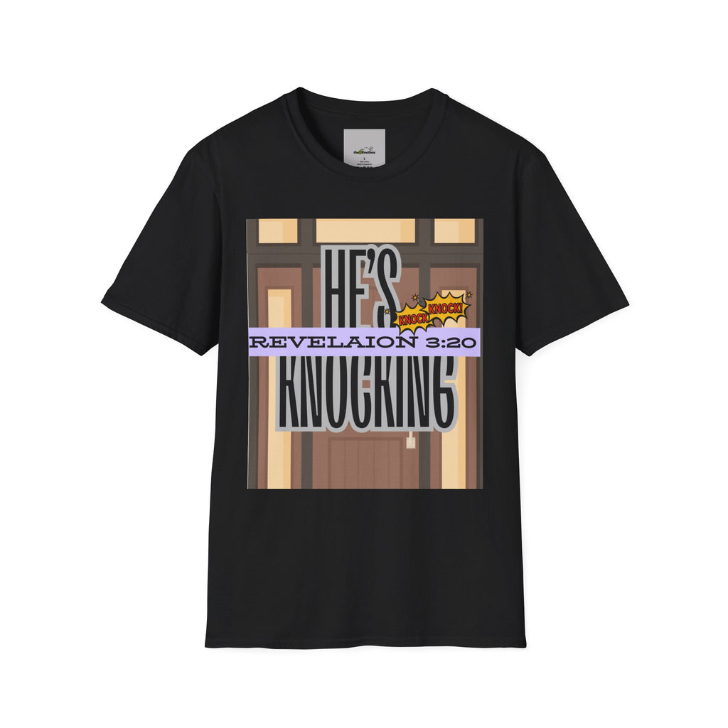 “He’s Knocking” Revelation 3:20 — Graphic T‑Shirt