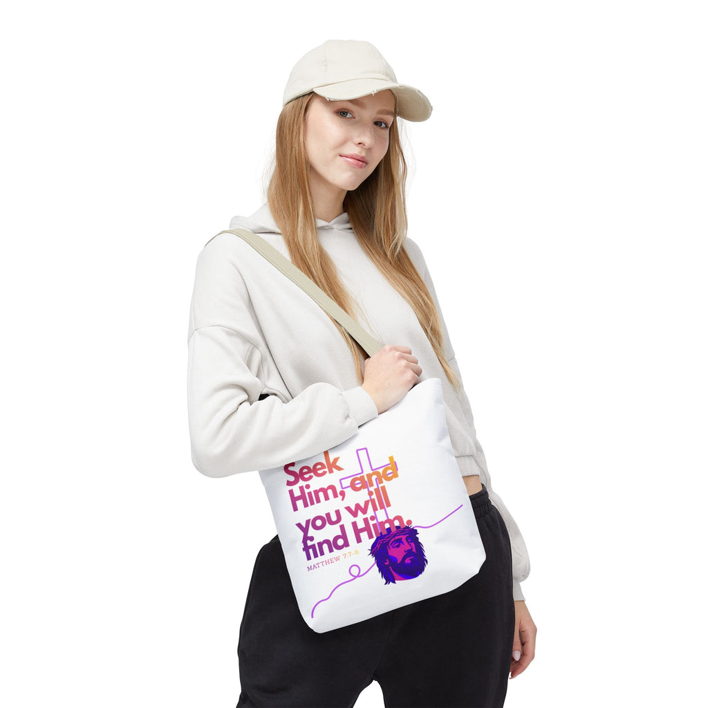 "Seek Him" Tote Bag
