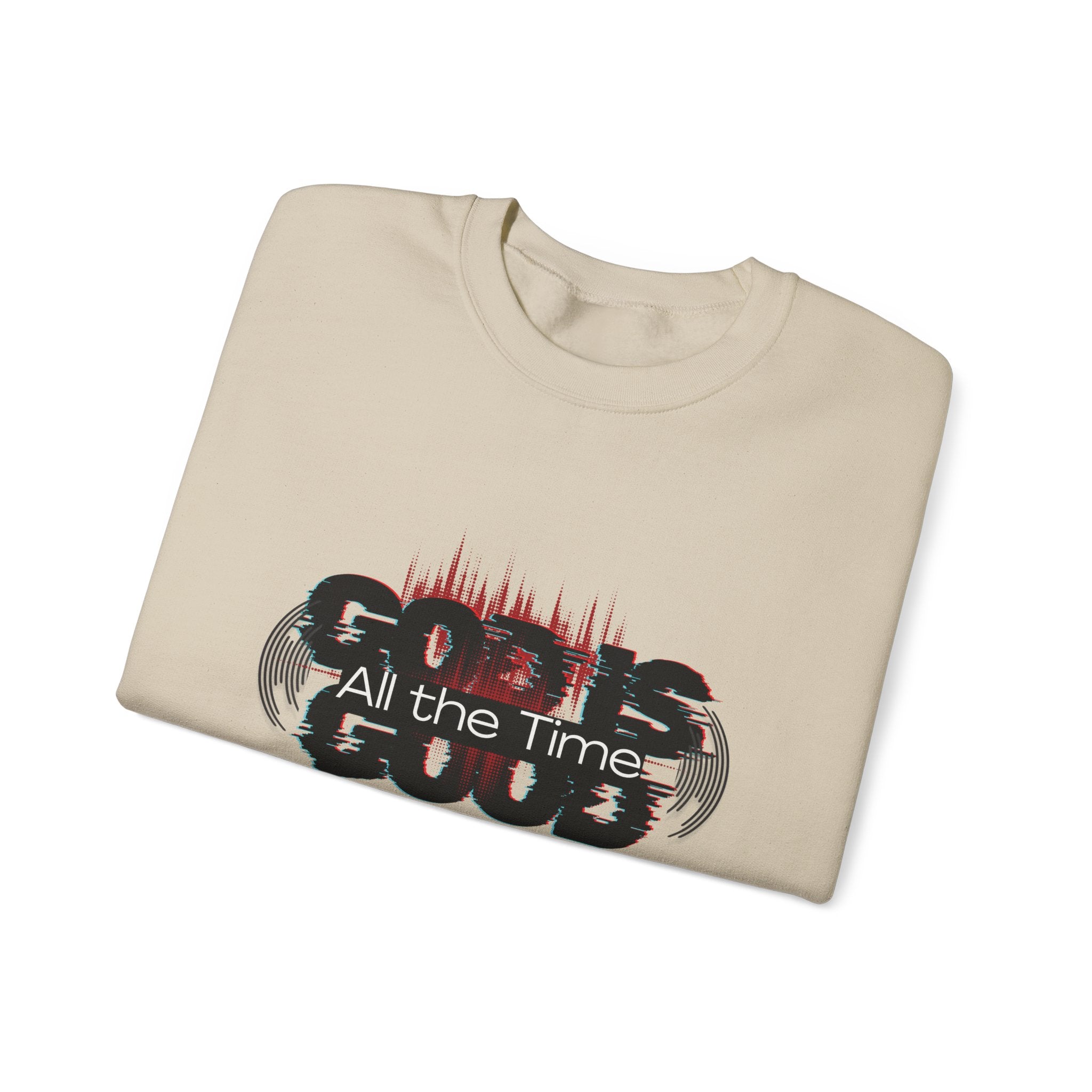"God Is Good" – Crewneck Sweatshirt