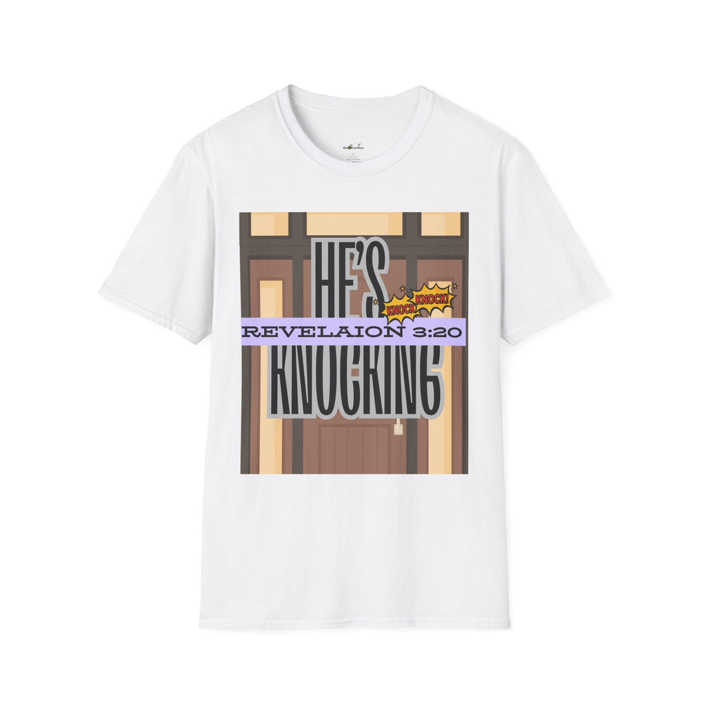 “He’s Knocking” Revelation 3:20 — Graphic T‑Shirt