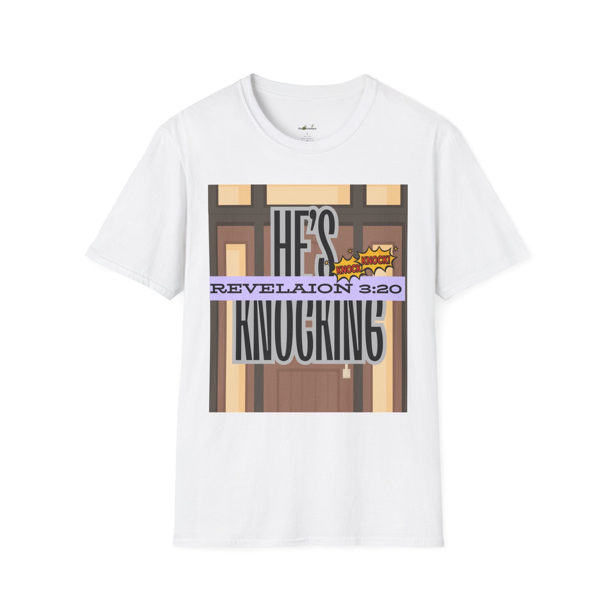 “He’s Knocking” Revelation 3:20 — Graphic T‑Shirt