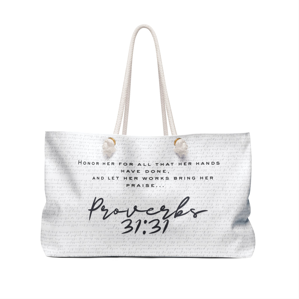 Proverbs 31:31 Woman — Blessed Necklace Weekender Bag