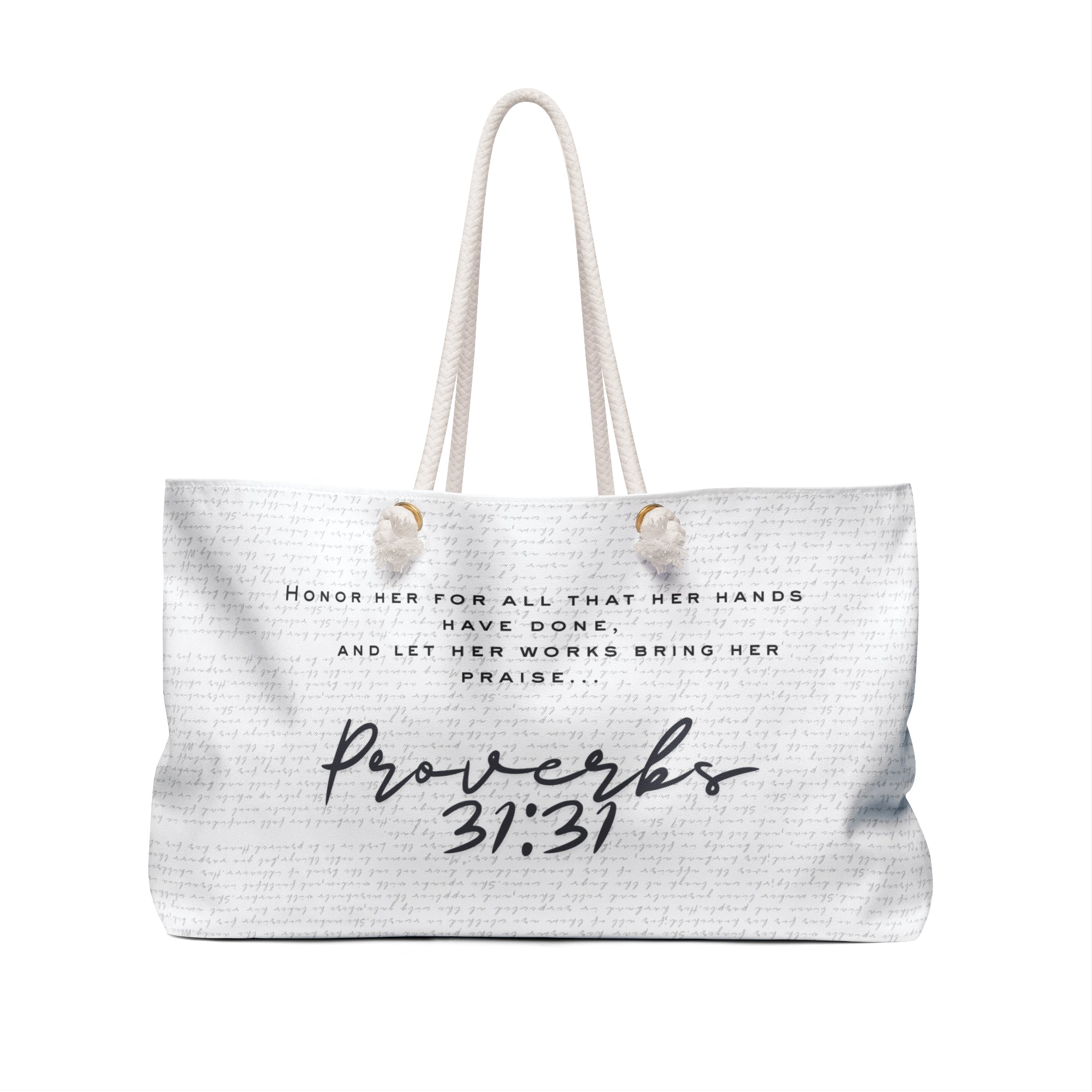 Proverbs 31:31 Woman — Blessed Necklace Weekender Bag