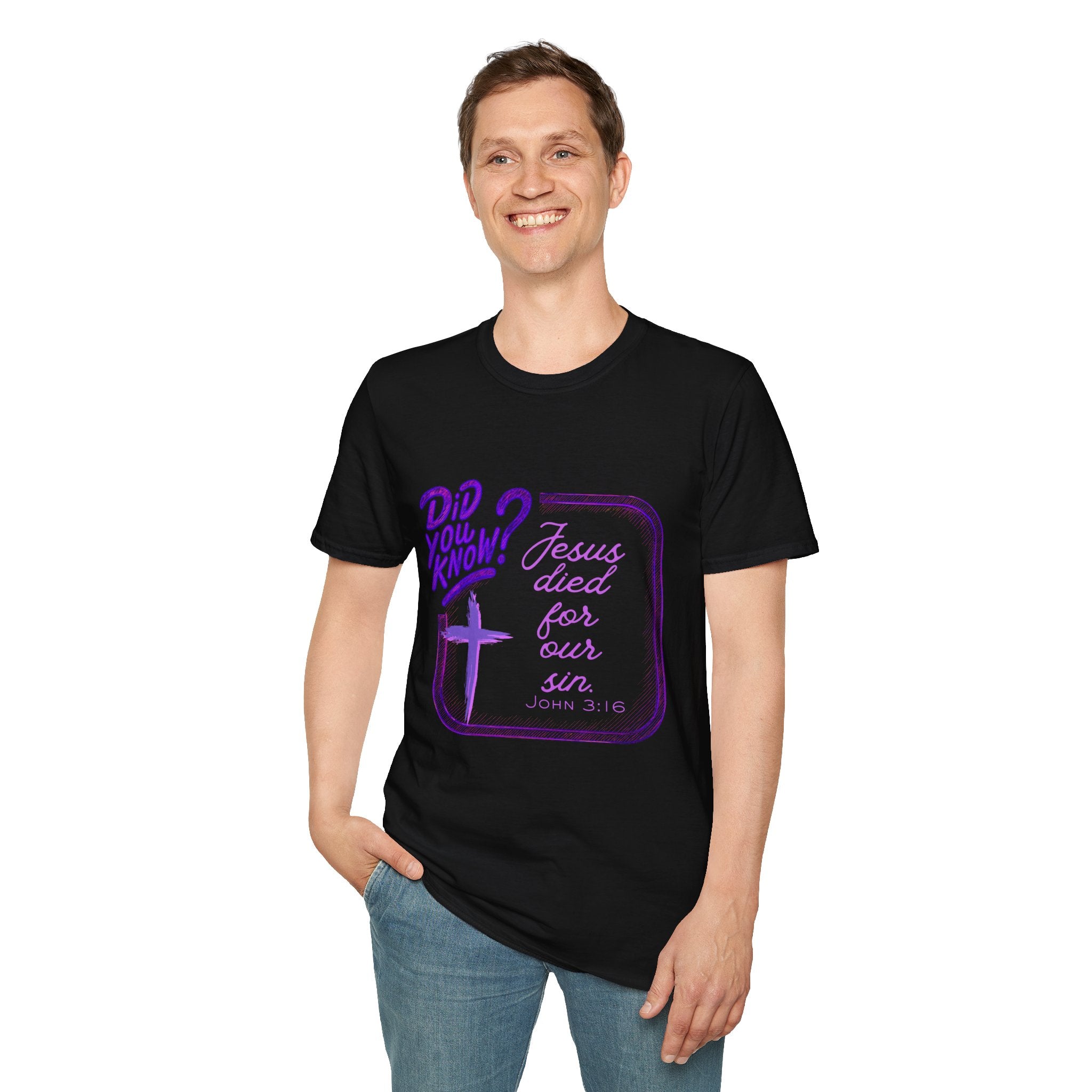 "Did You Know? Jesus Died For Our Sins" - T‑Shirt