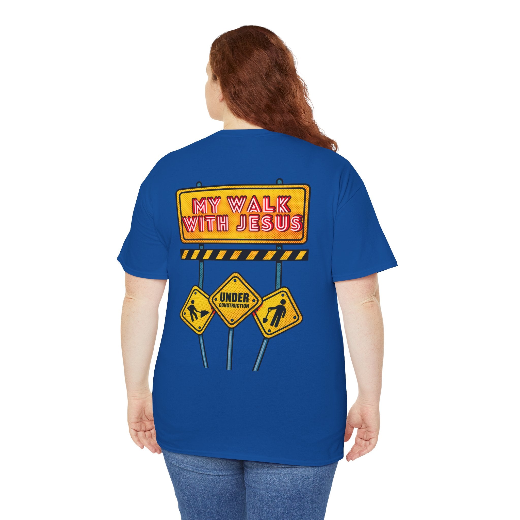 'Under Construction - My Walk With Jesus' - T-Shirt