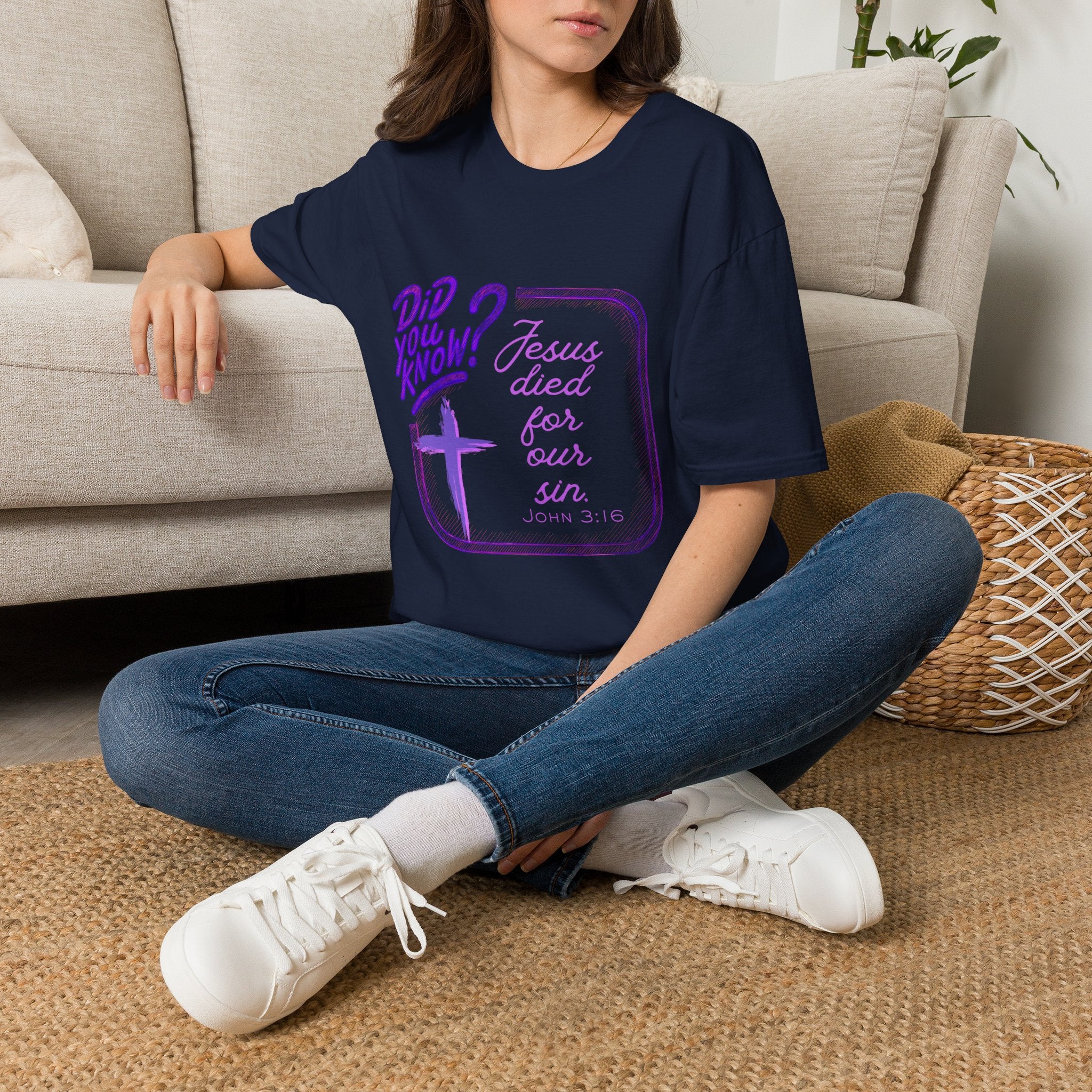 "Did You Know? Jesus Died For Our Sins" - T‑Shirt