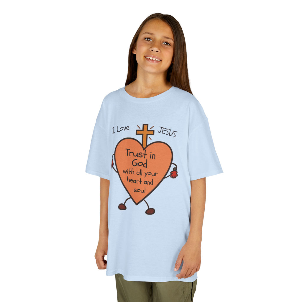 "Trust In God With Your Heart and Soul" - Kids Tee