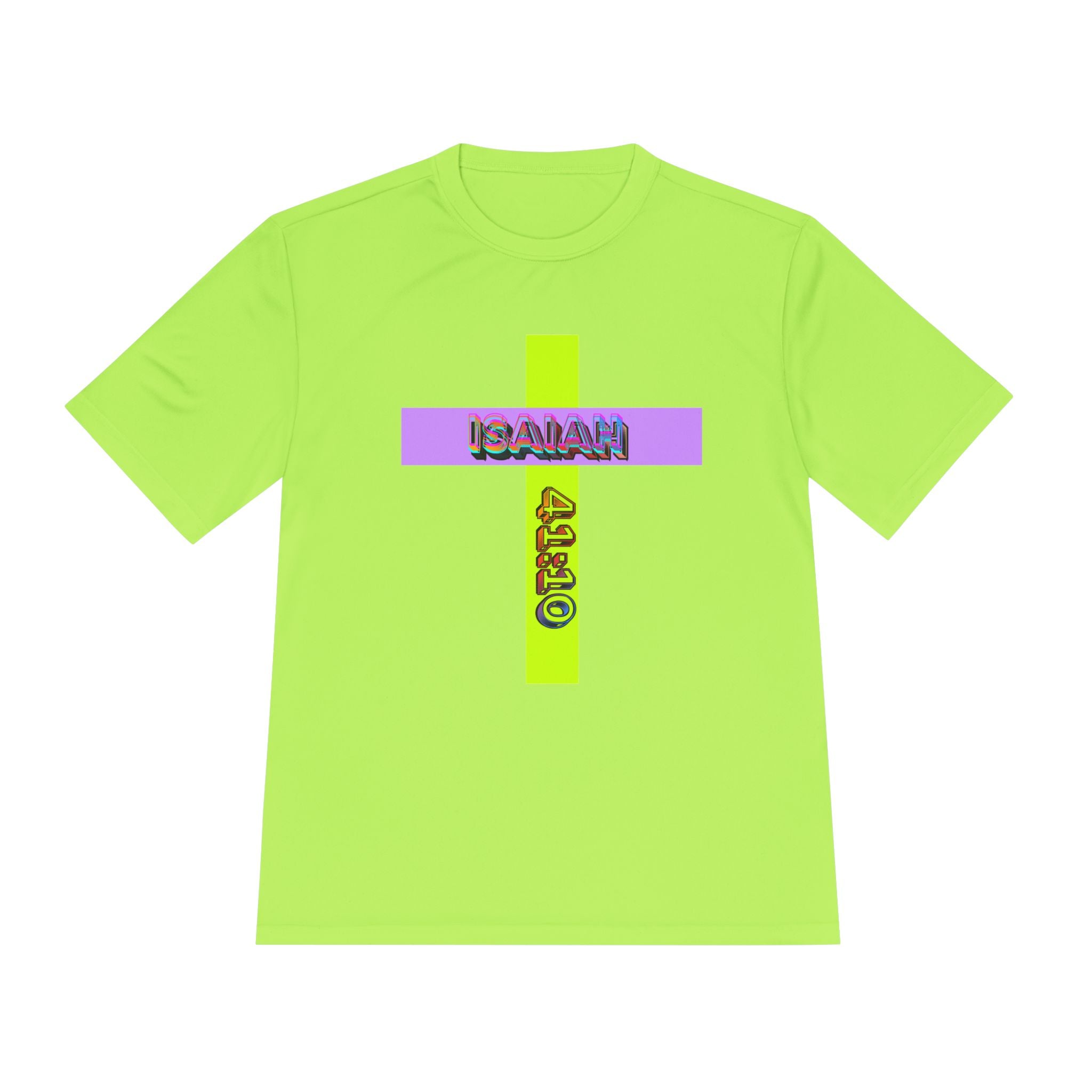 Isaiah 41:10 — Moisture-Wicking Shirt