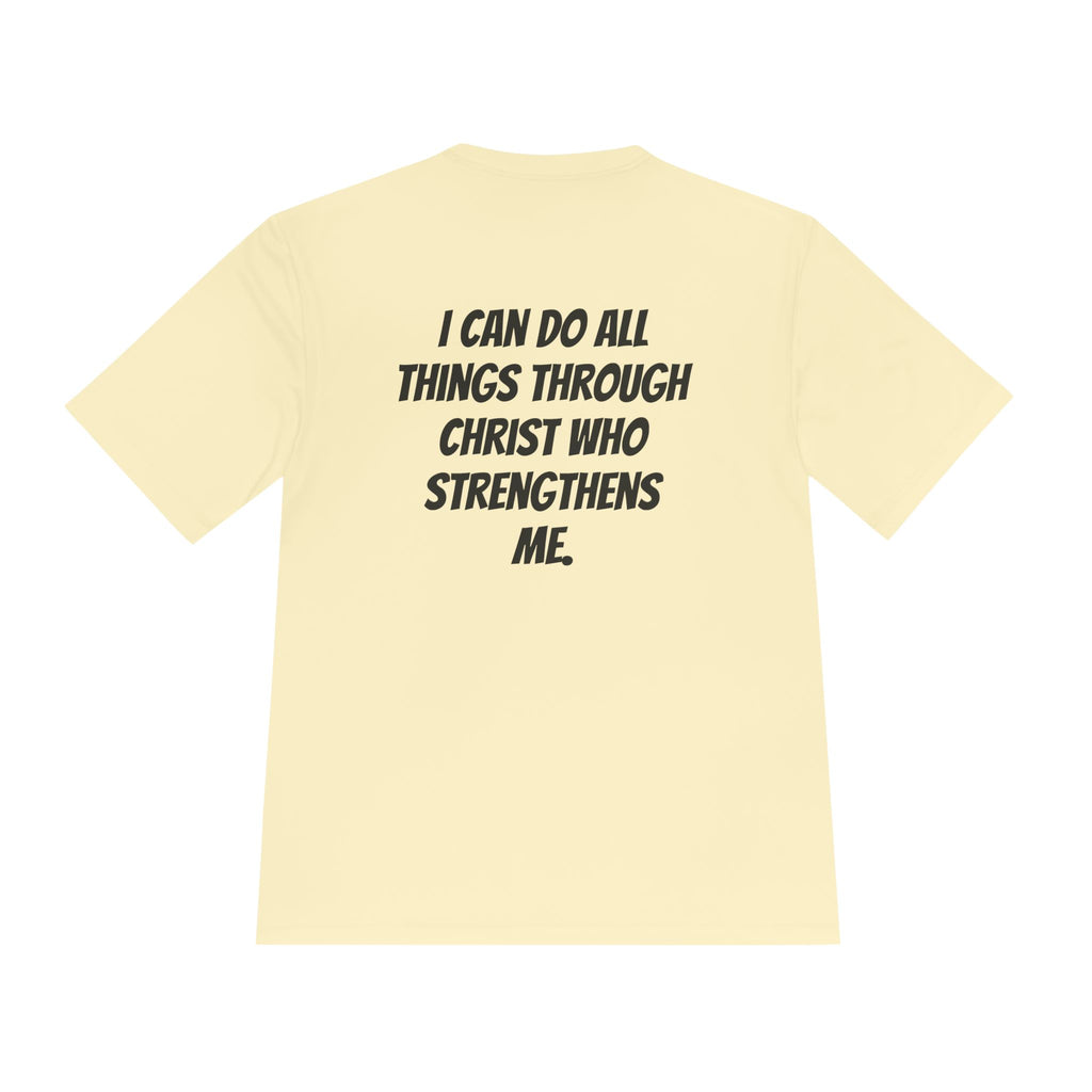 Philippians 4:13— Moisture-Wicking T-Shirt