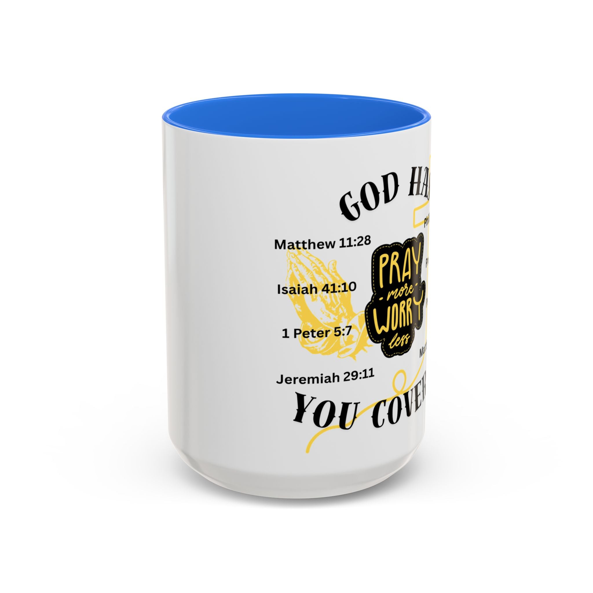 "Pray More, Worry Less" Mug  (11oz/15oz)