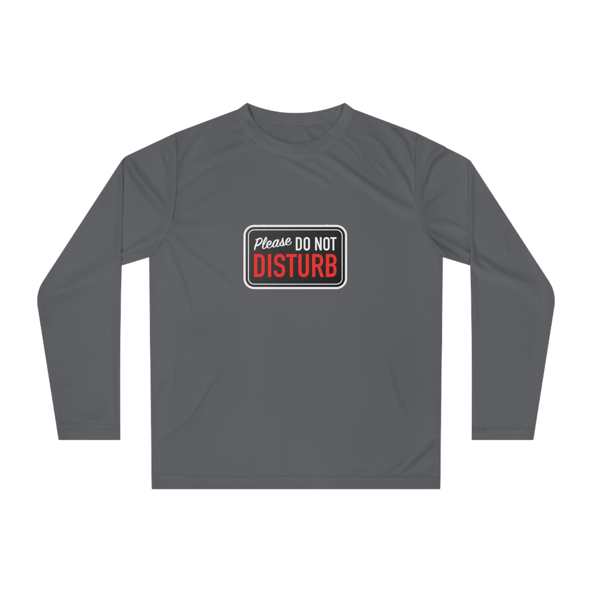 “Please Do Not Disturb: I Got Gains & Jesus on My Mind" - Performance Long Sleeve