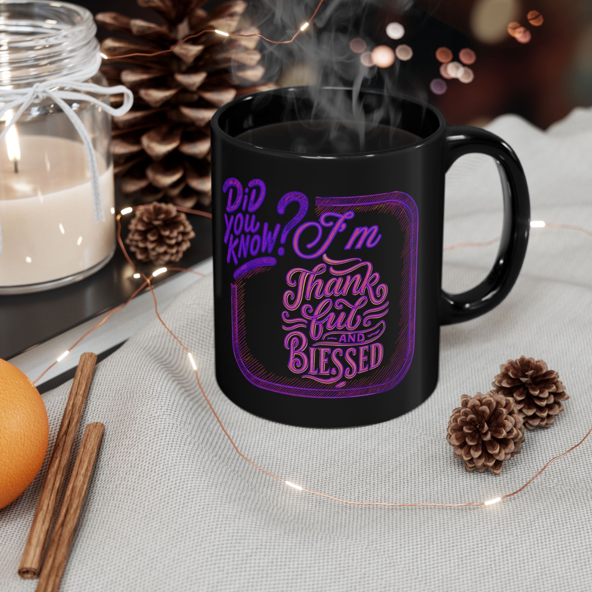 'I'm Thankful and Blessed' Mug  (11oz, 15oz)