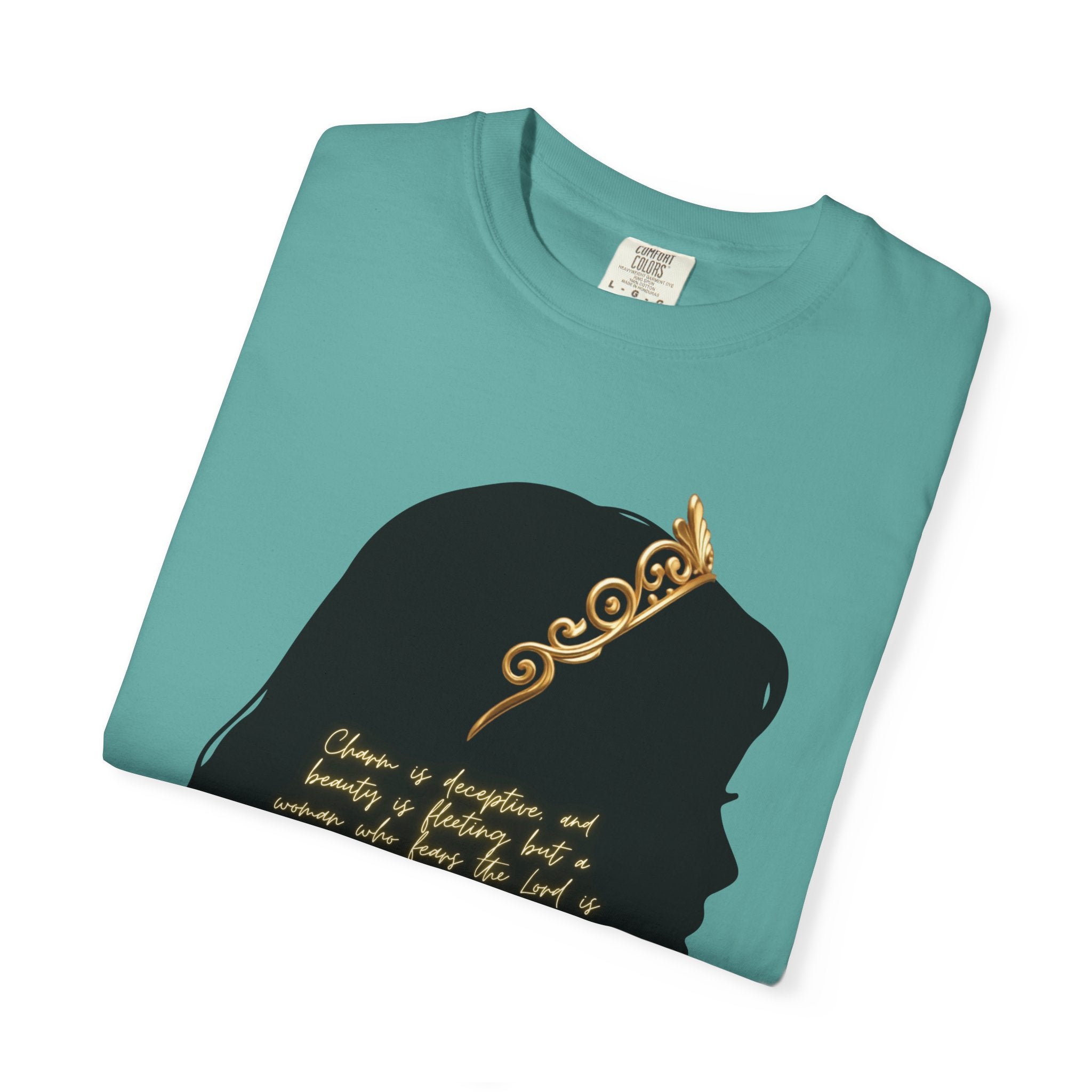 Proverbs 31:30 Gold Crown - T-Shirt