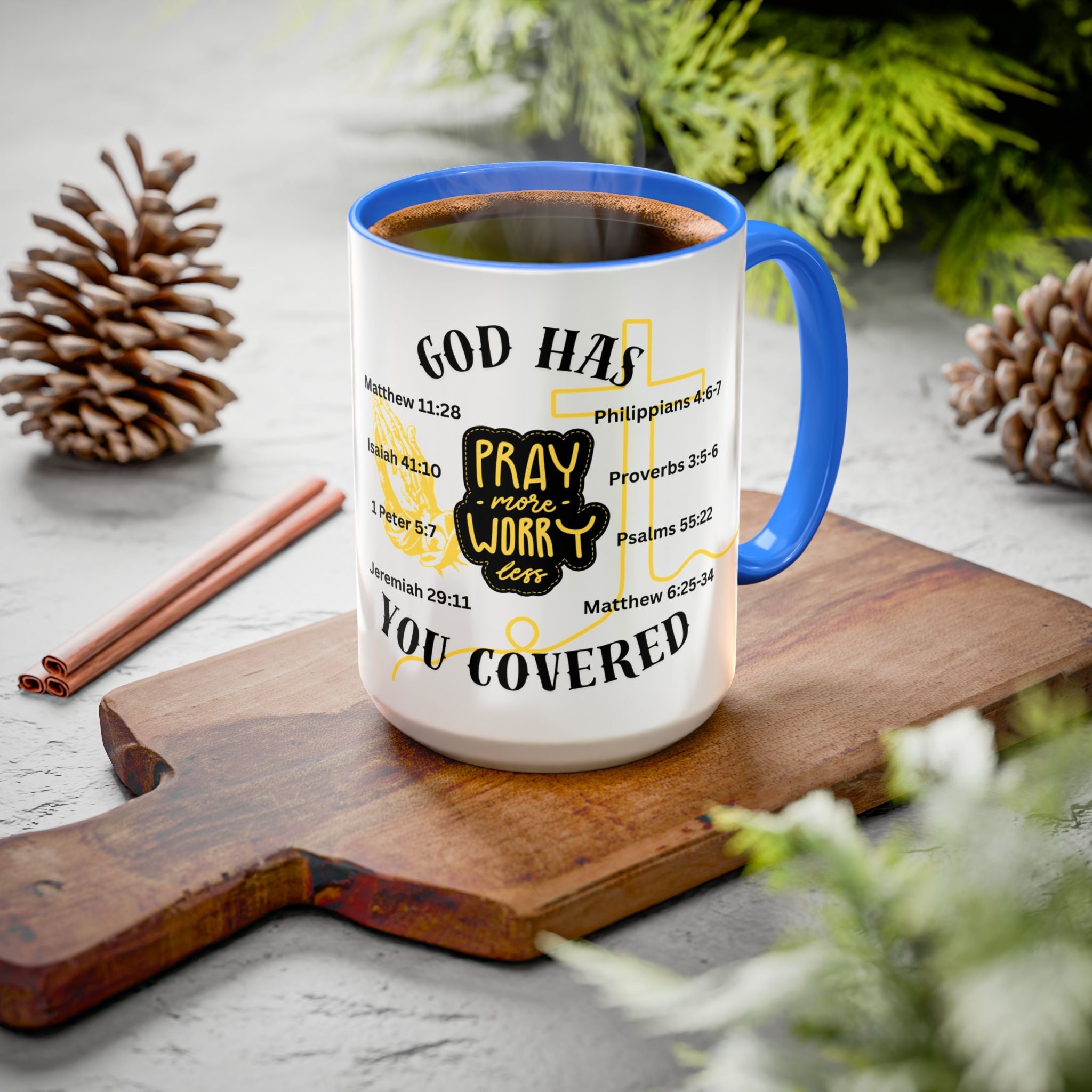 "Pray More, Worry Less" Mug  (11oz/15oz)