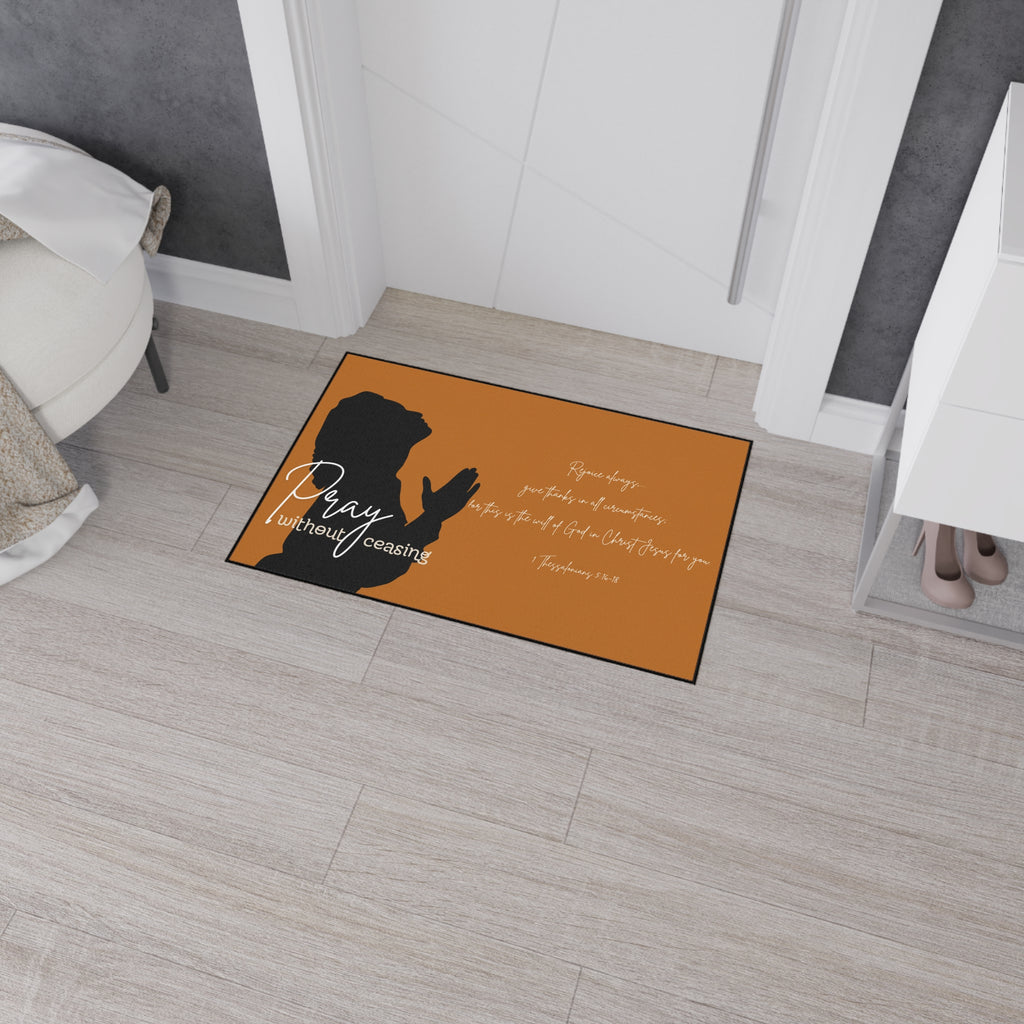"Pray Without Ceasing"  —  Floor Mat (2 Types)