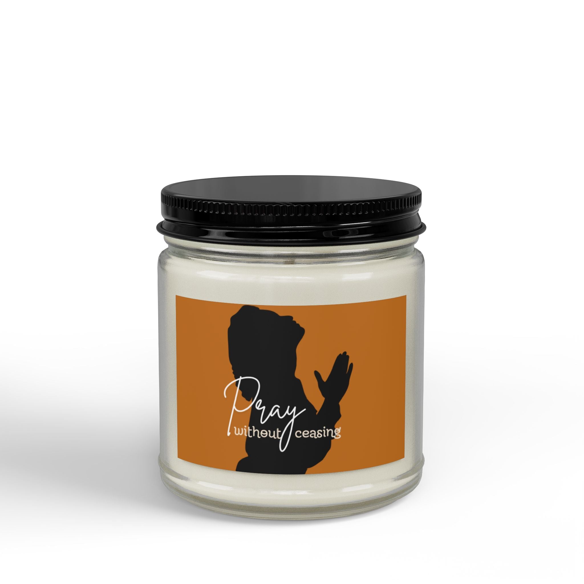 "Pray Without Ceasing" - Soy Candle  (4oz & 9oz)