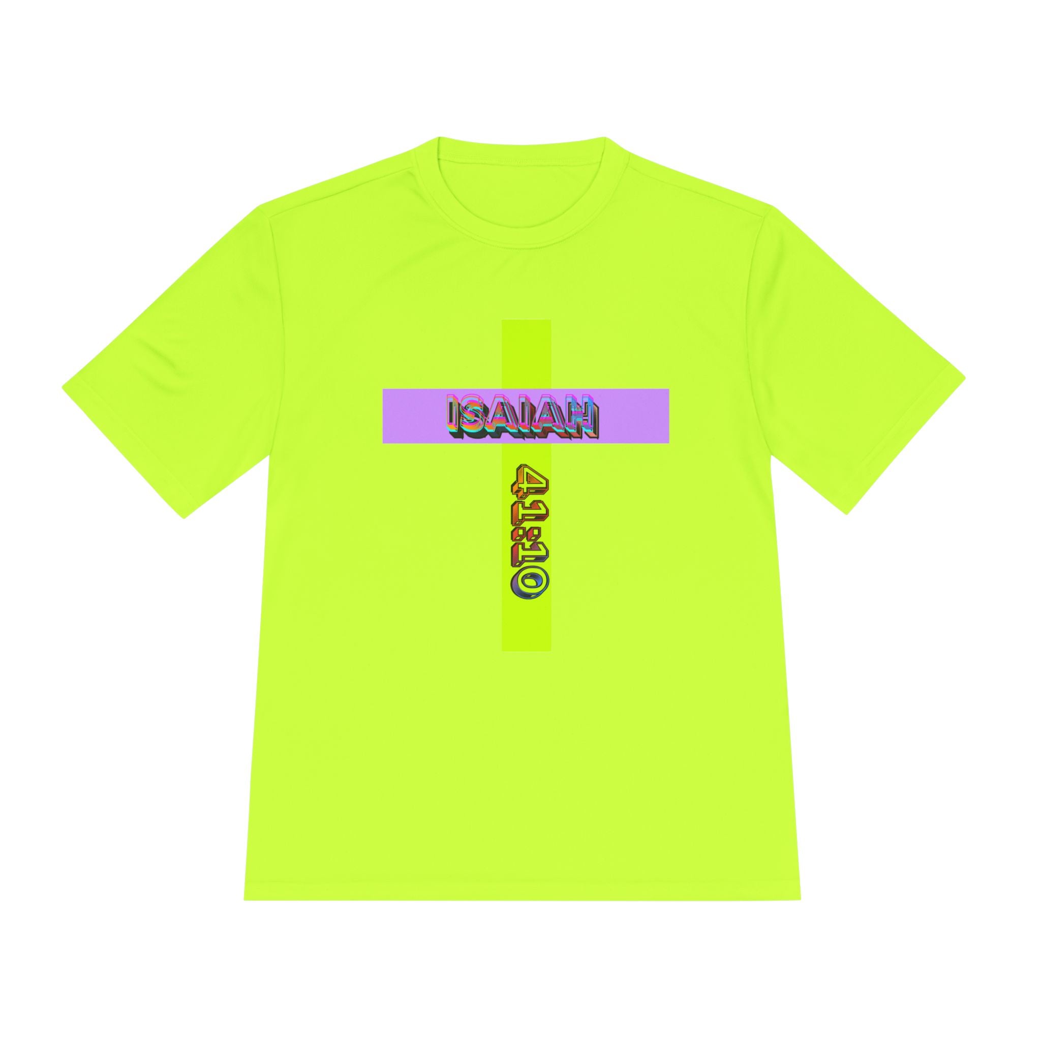 Isaiah 41:10 — Moisture-Wicking Shirt