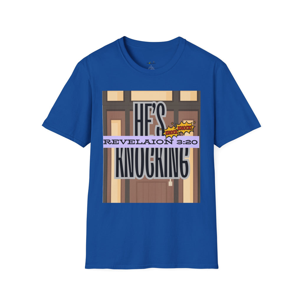 “He’s Knocking” Revelation 3:20 — Graphic T‑Shirt