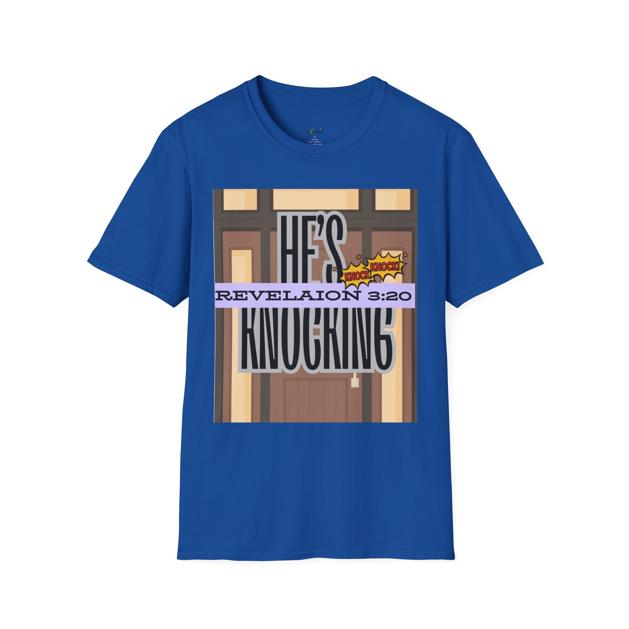 “He’s Knocking” Revelation 3:20 — Graphic T‑Shirt