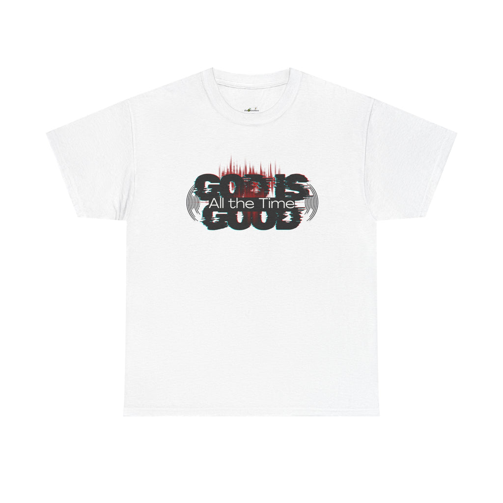 "God Is Good" — T-Shirt