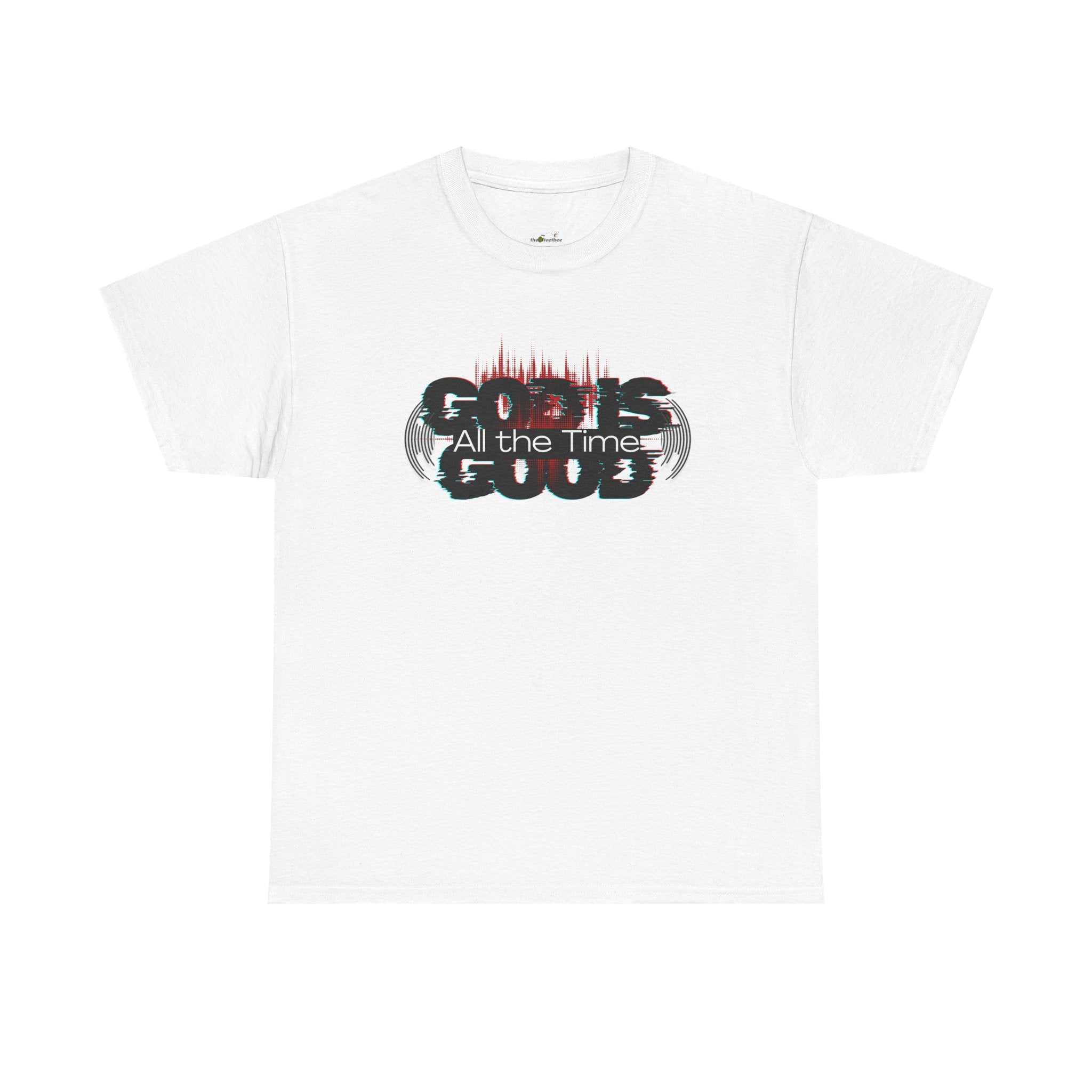 "God Is Good" — T-Shirt