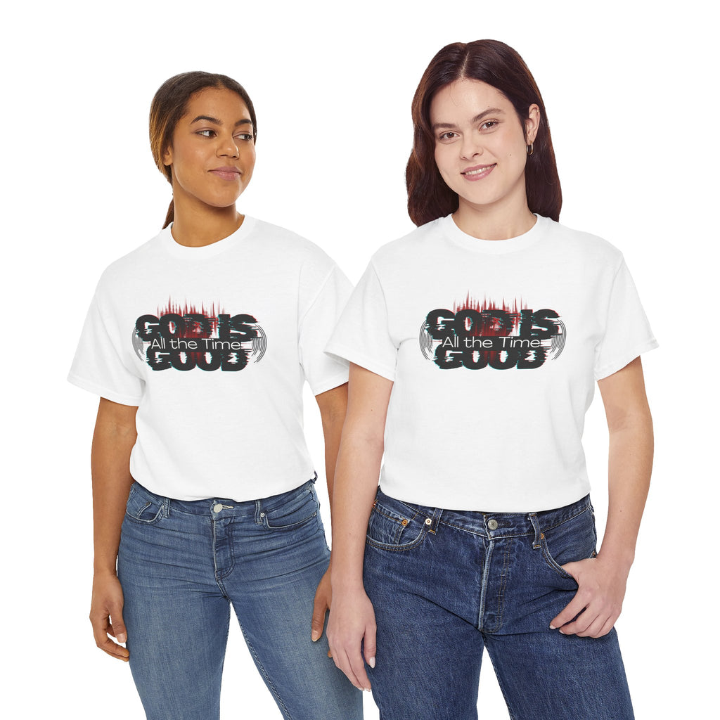 "God Is Good" — T-Shirt