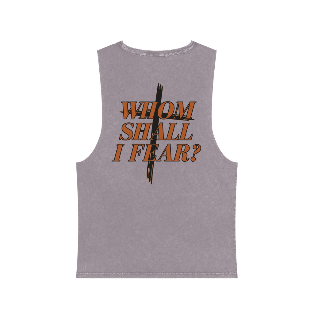 Psalm 27:1: "Whom Shall I Fear?" — Stonewash Tank Top