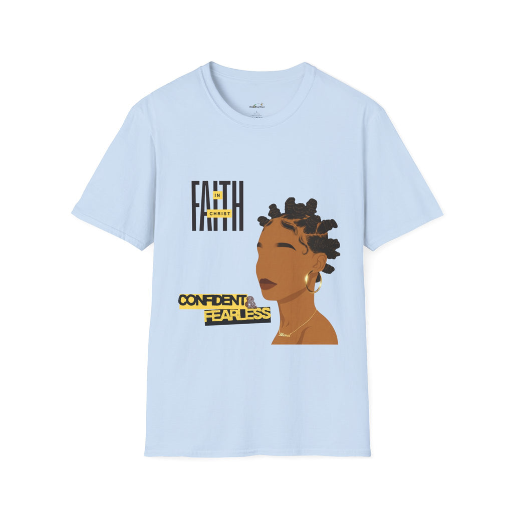 'Faith in Christ': Confident & Fearless — Tee