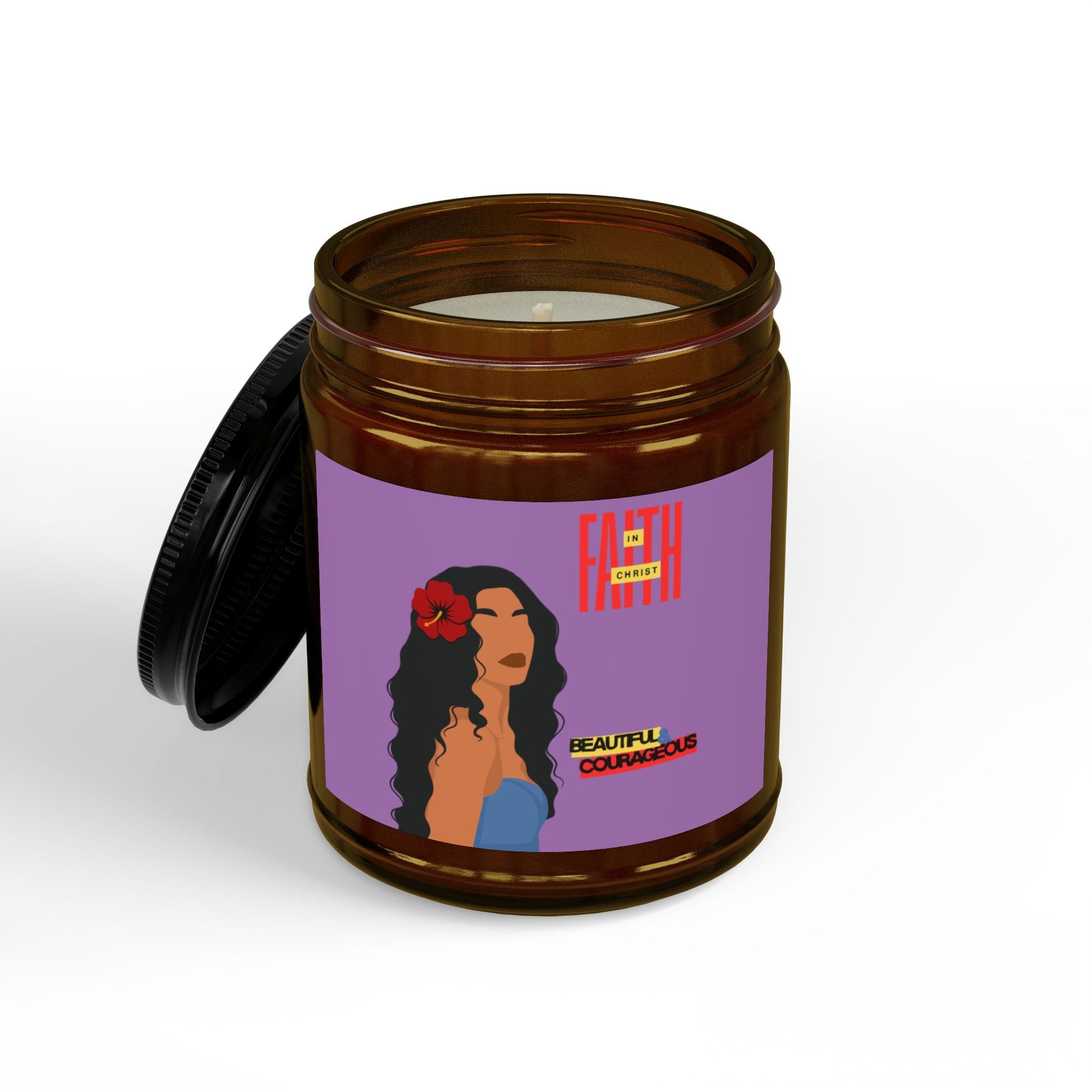 'Faith in Christ': Beautiful & Courageous — Soy Candle (4oz & 9oz)
