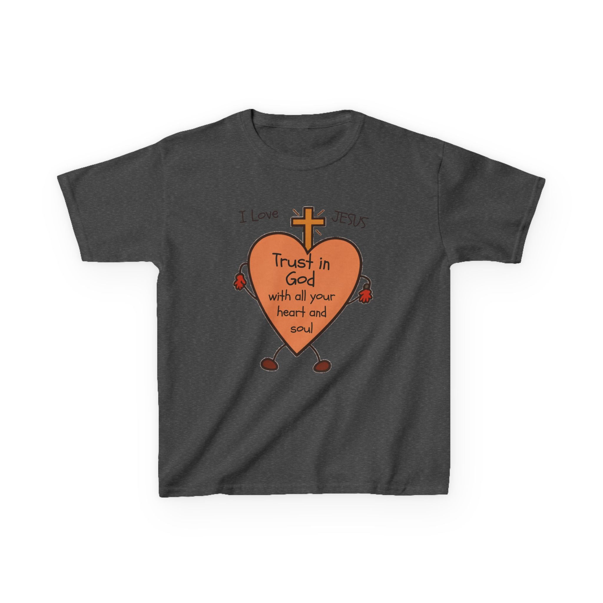 "Trust In God With Your Heart and Soul" - Kids Tee