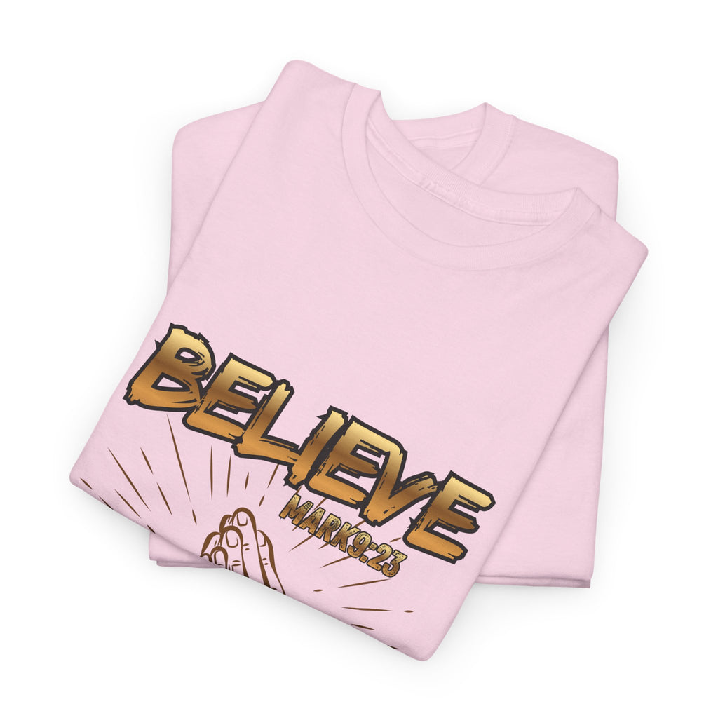 'Believe' — Graphic Tee