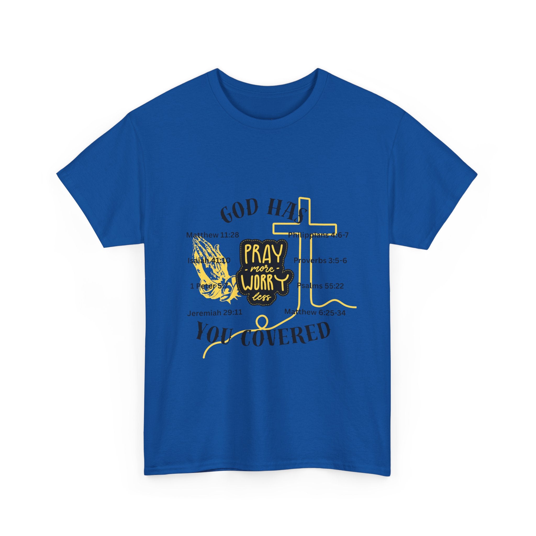 “Pray More, Worry Less” — T-Shirt
