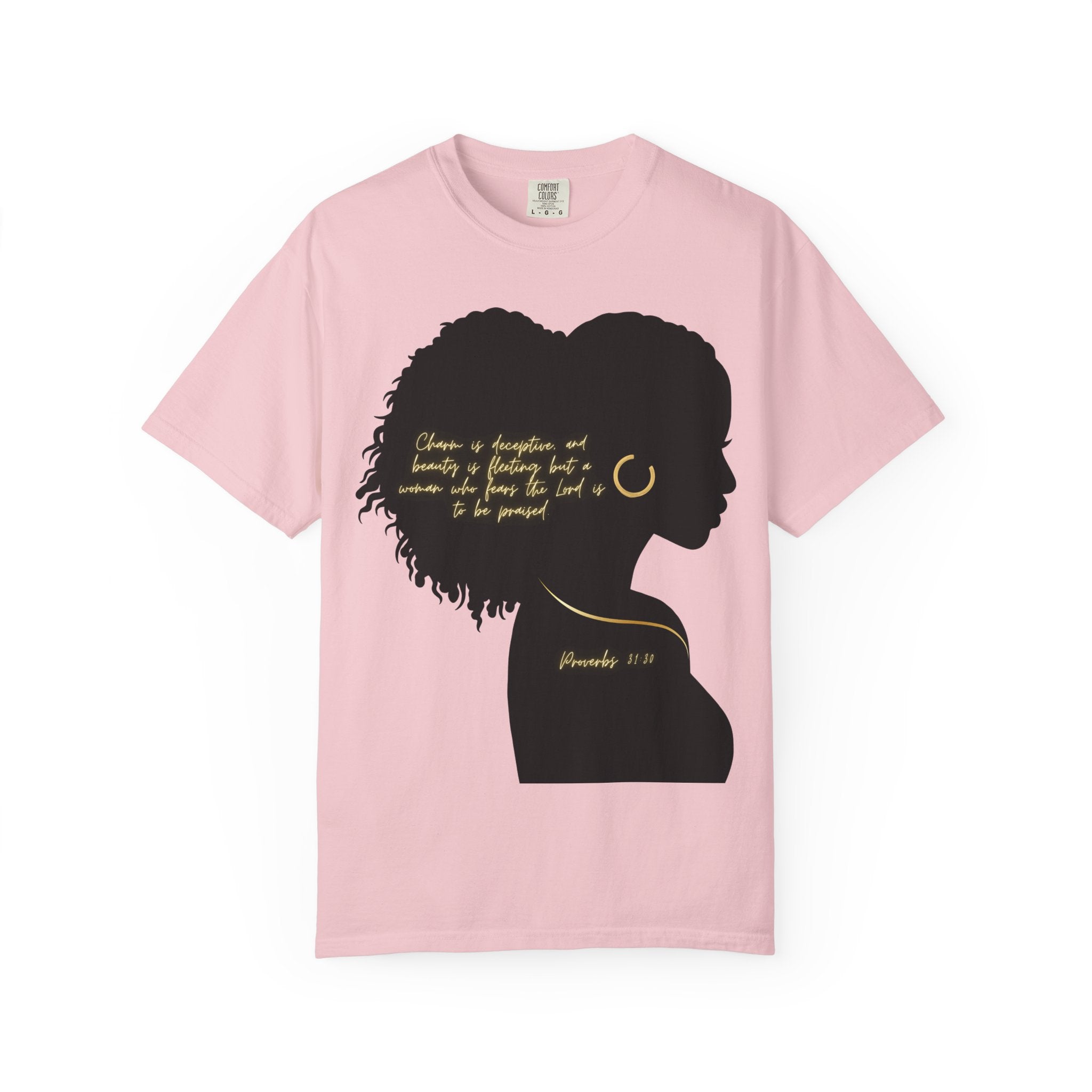Proverbs 31:30 Gold Earring - T-Shirt
