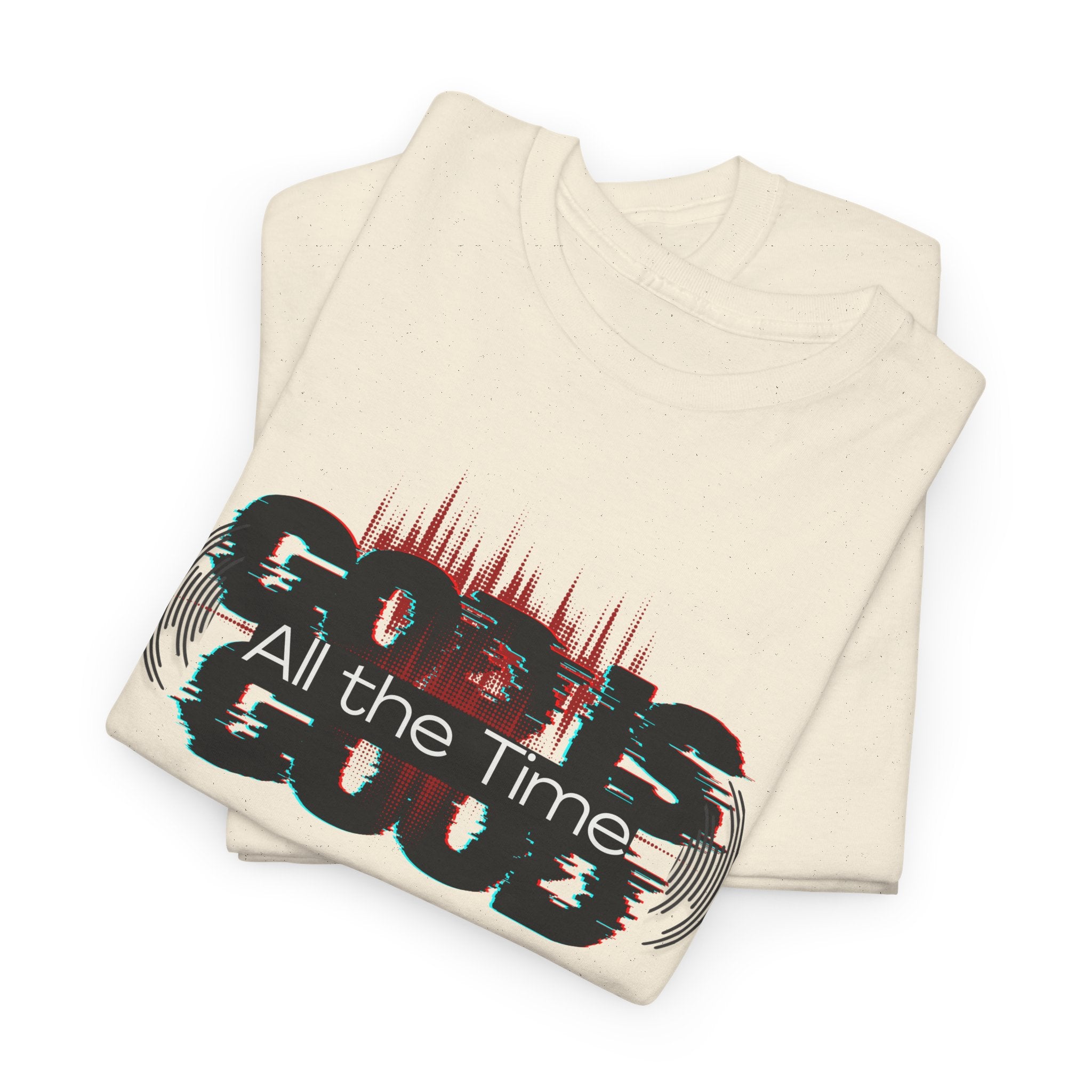 "God Is Good" — T-Shirt