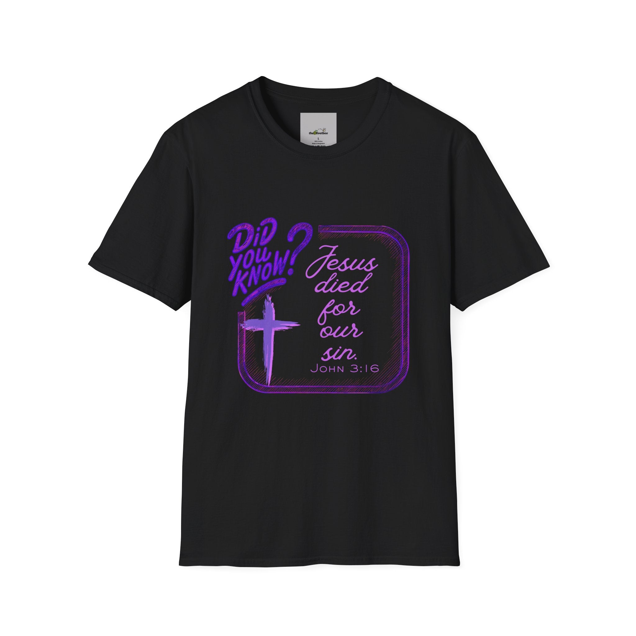 "Did You Know? Jesus Died For Our Sins" - T‑Shirt